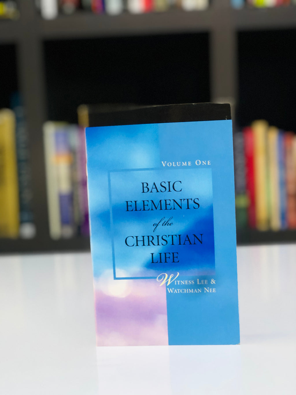Basic Elements of the Christian Life( Vol. 1)