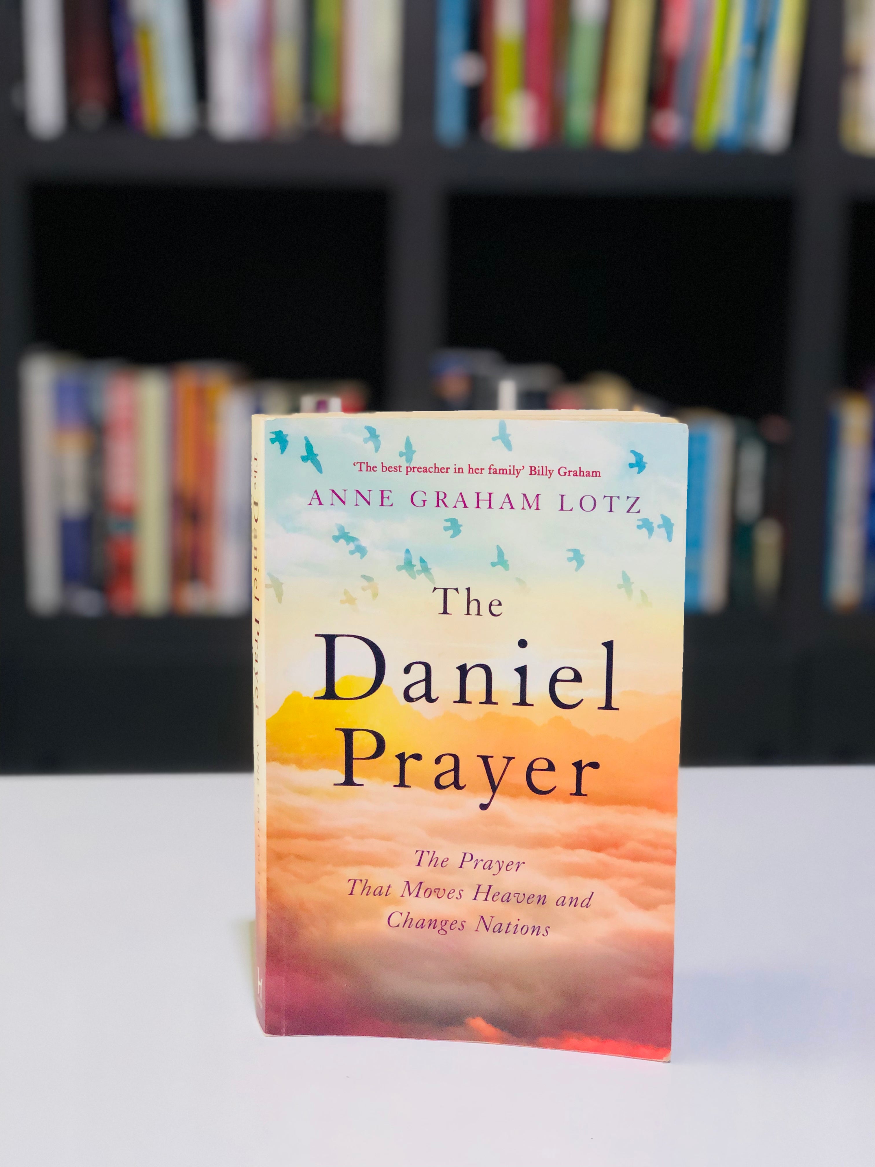 The Daniel Prayer