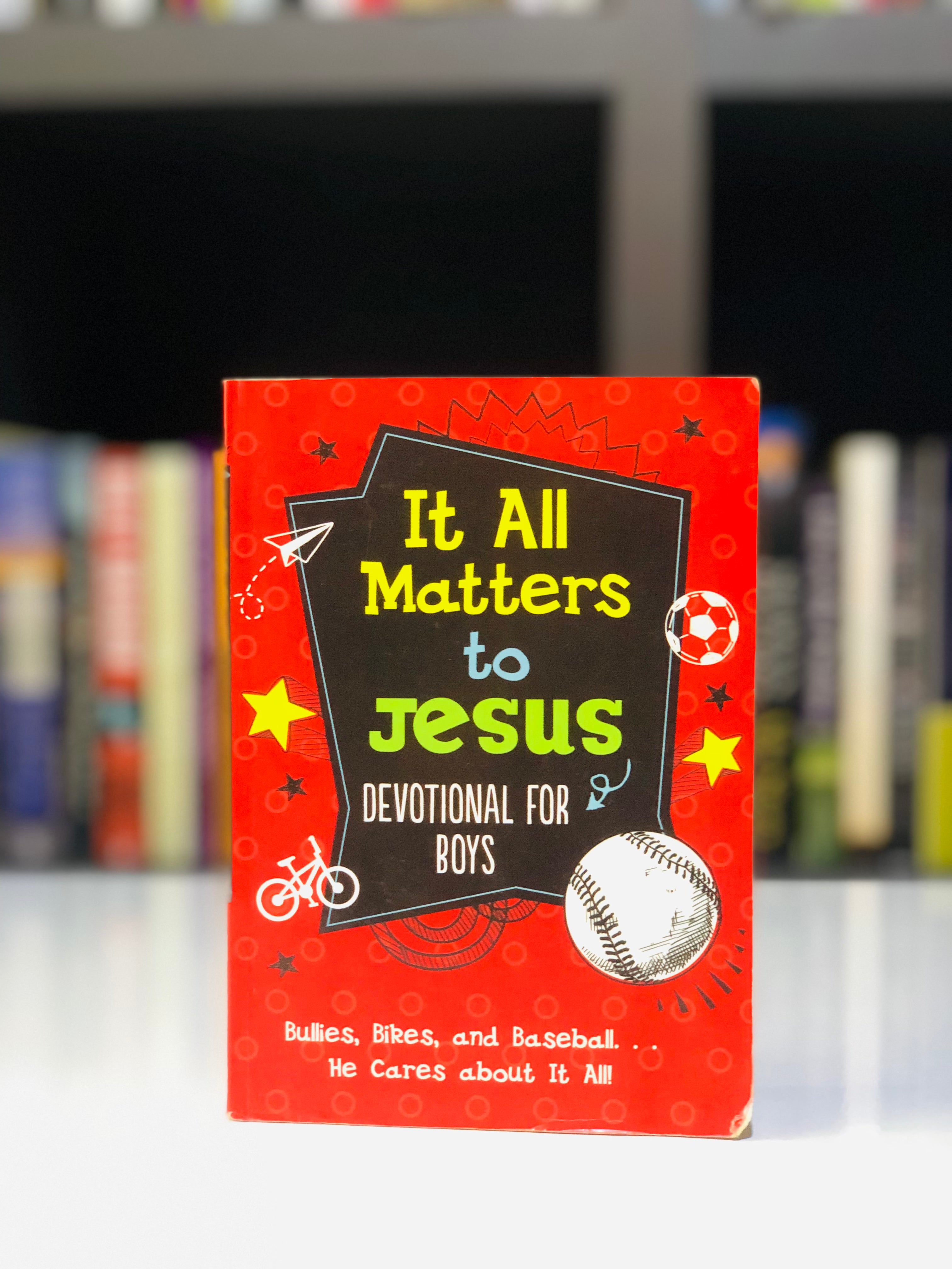 It All Matters to Jesus