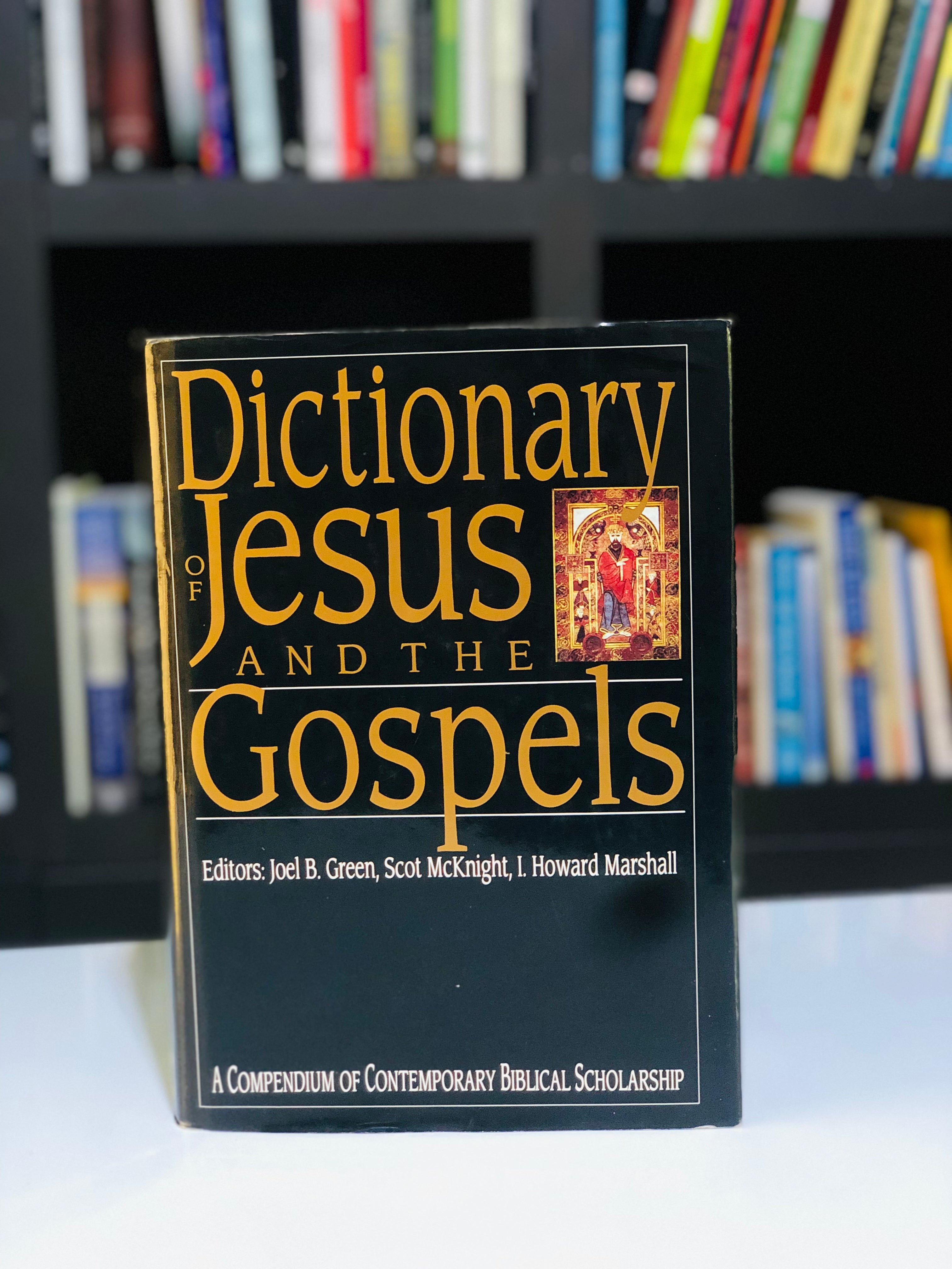 Dictionary of Jesus and the Gospels