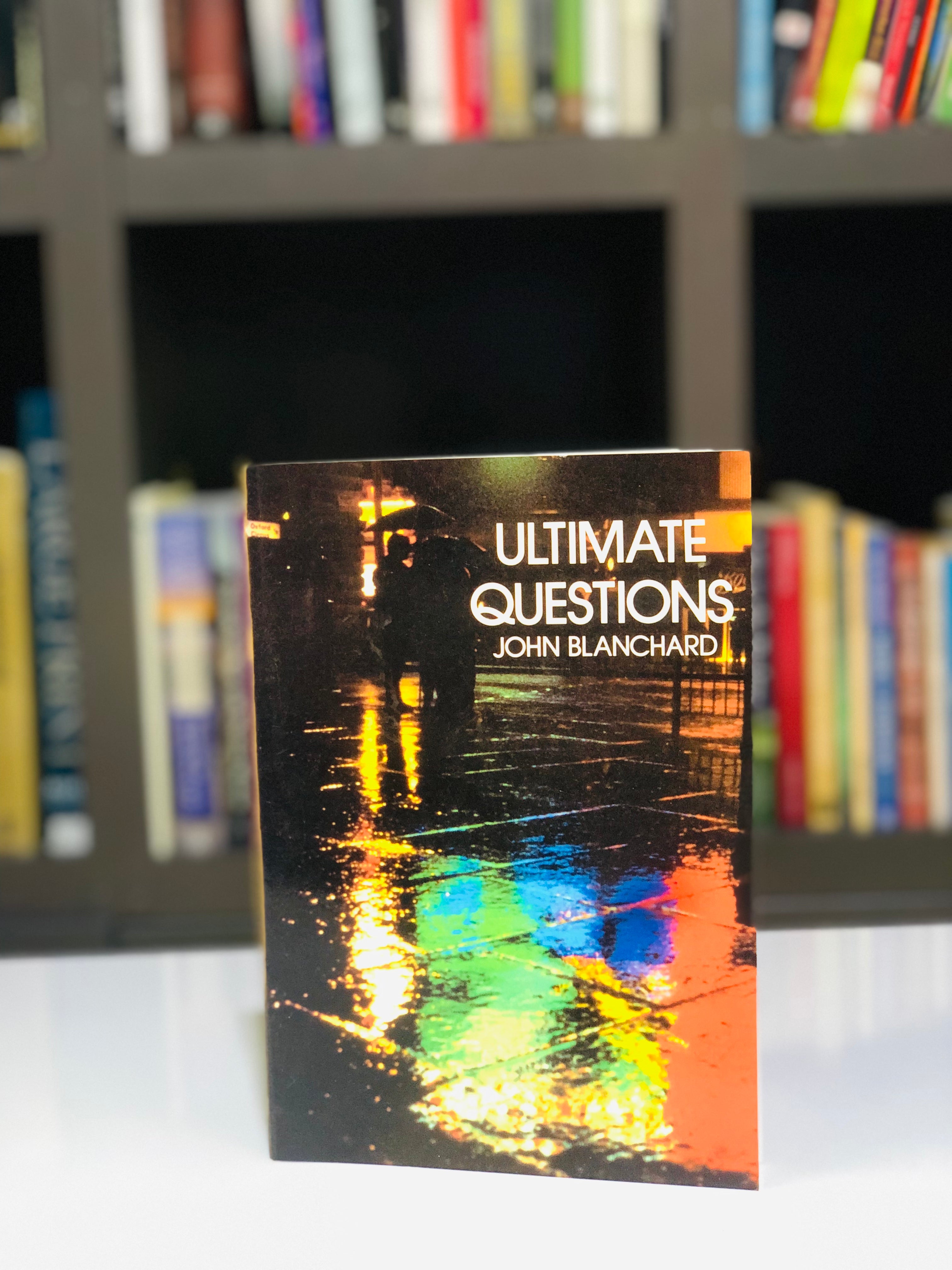 Ultimate Questions