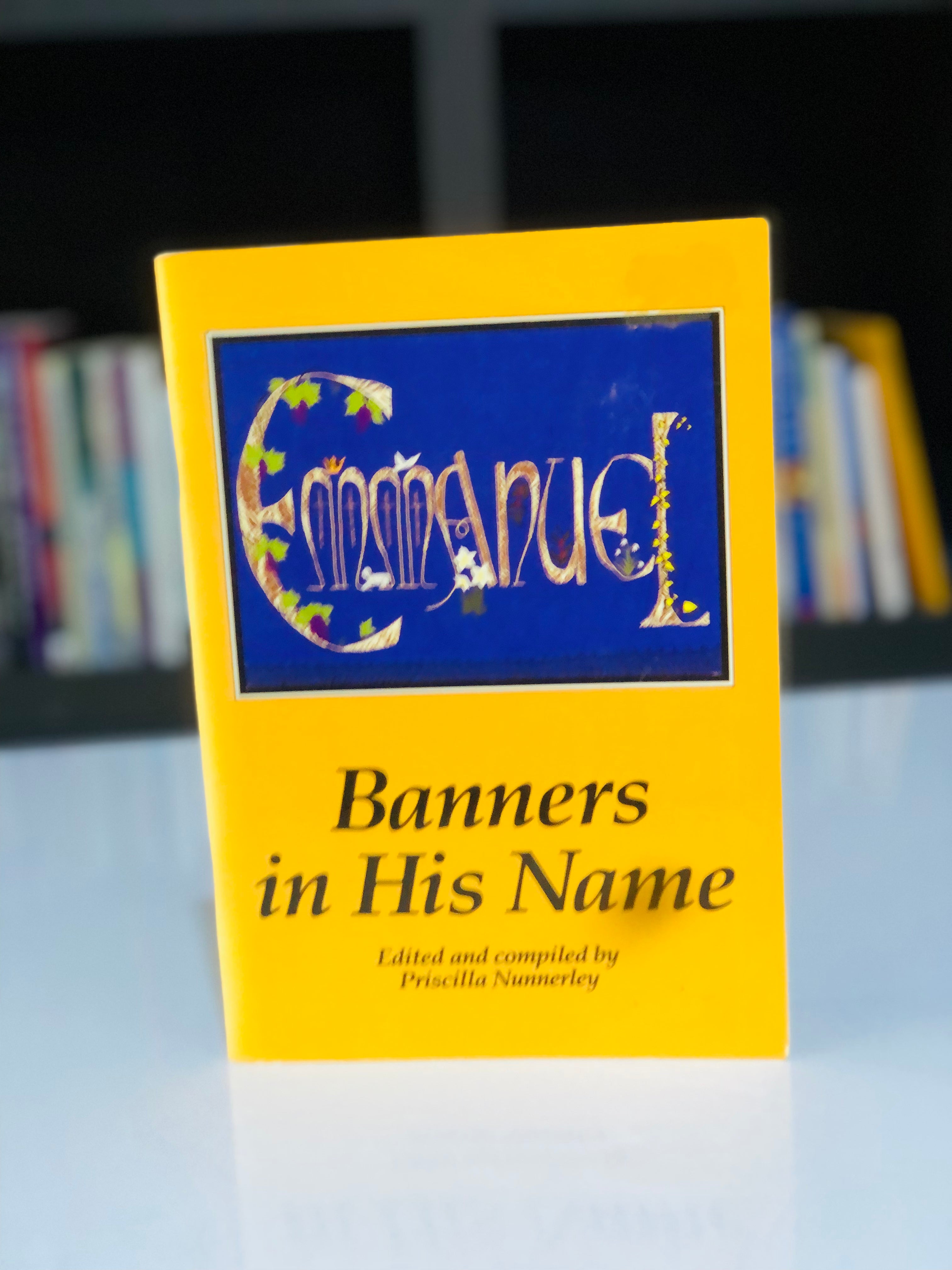 Banners in His Name