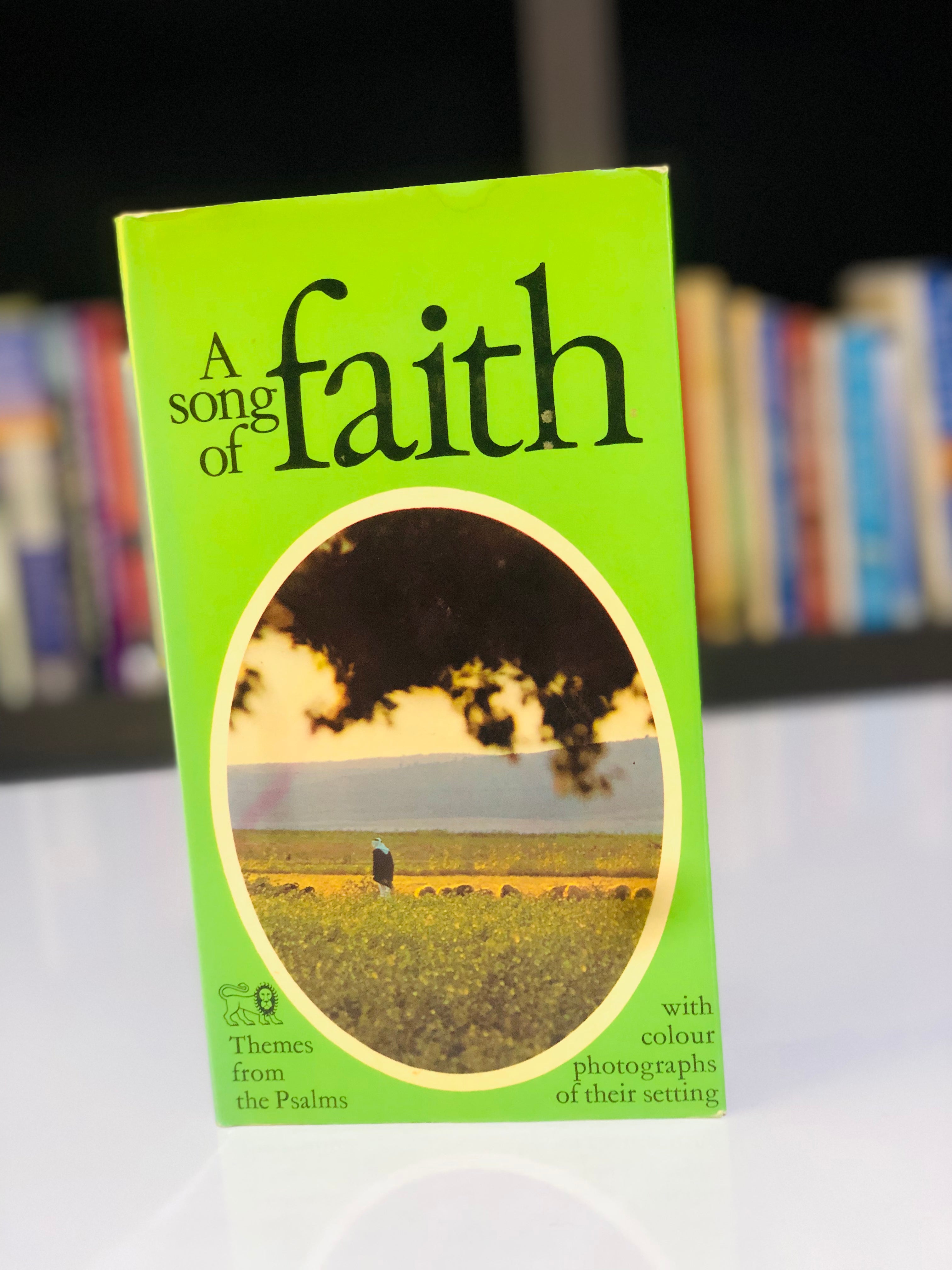 A Song of Faith