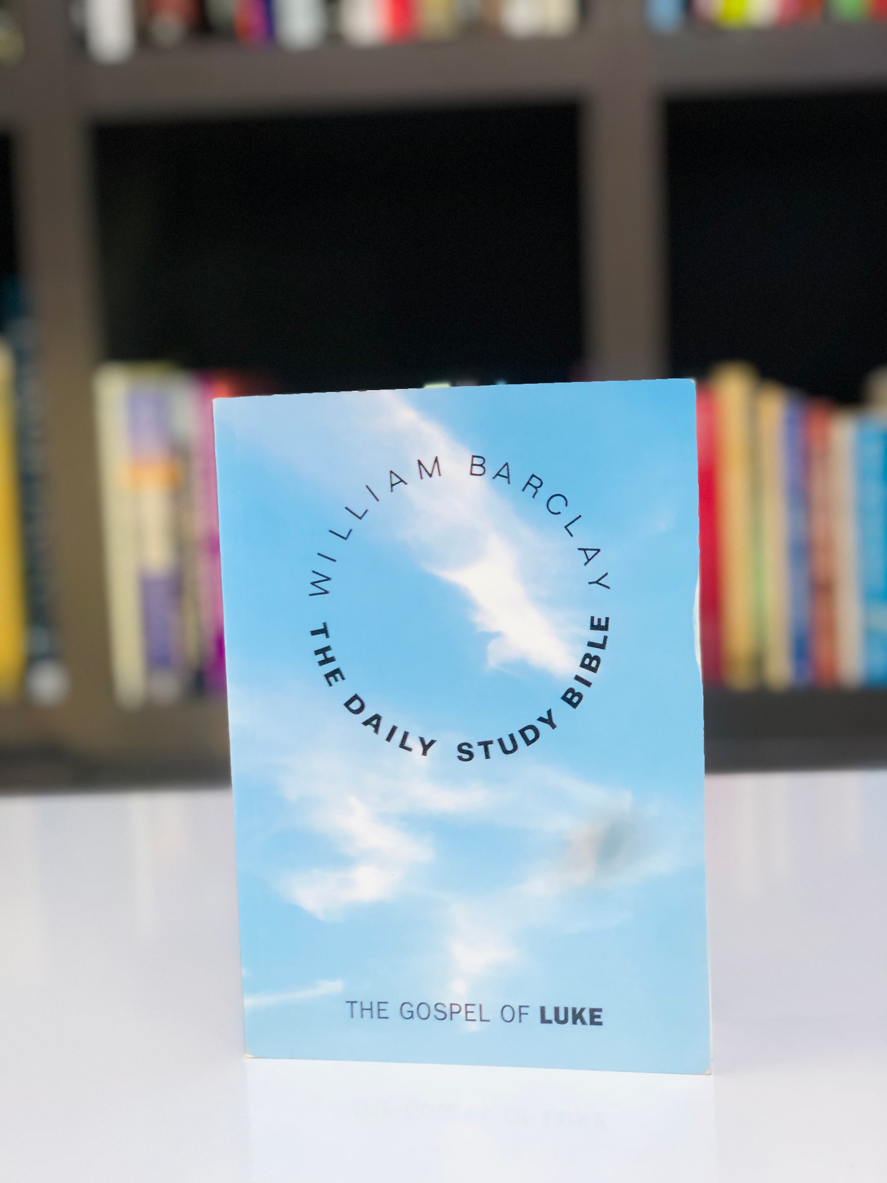 The daily study bible: The Gospel of luke