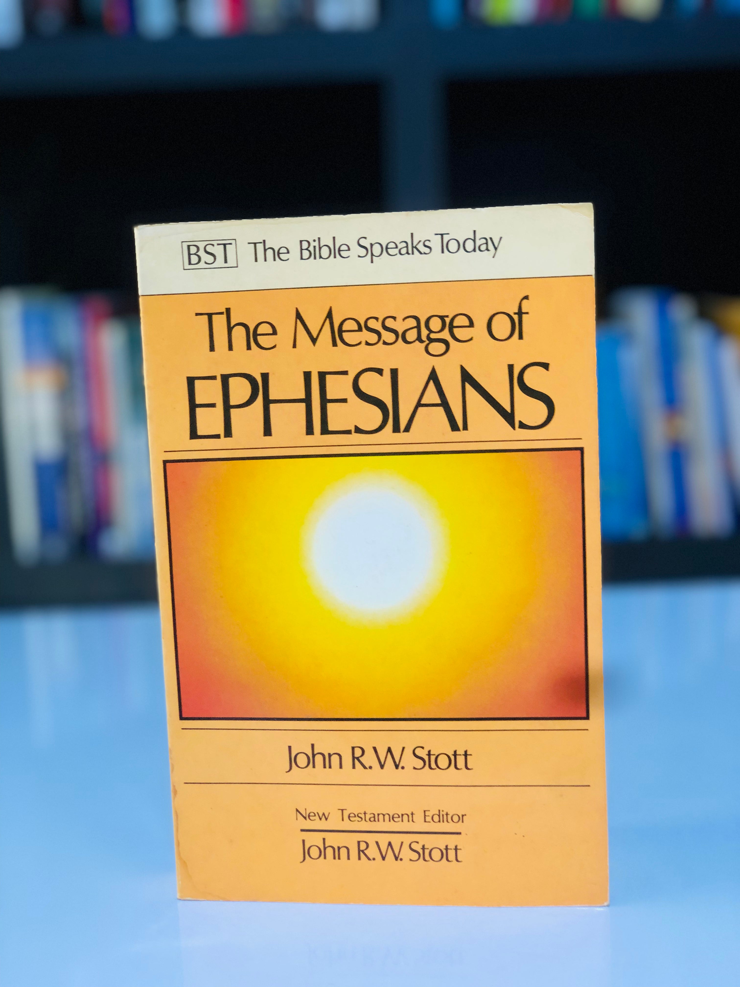 The Message of Ephesians