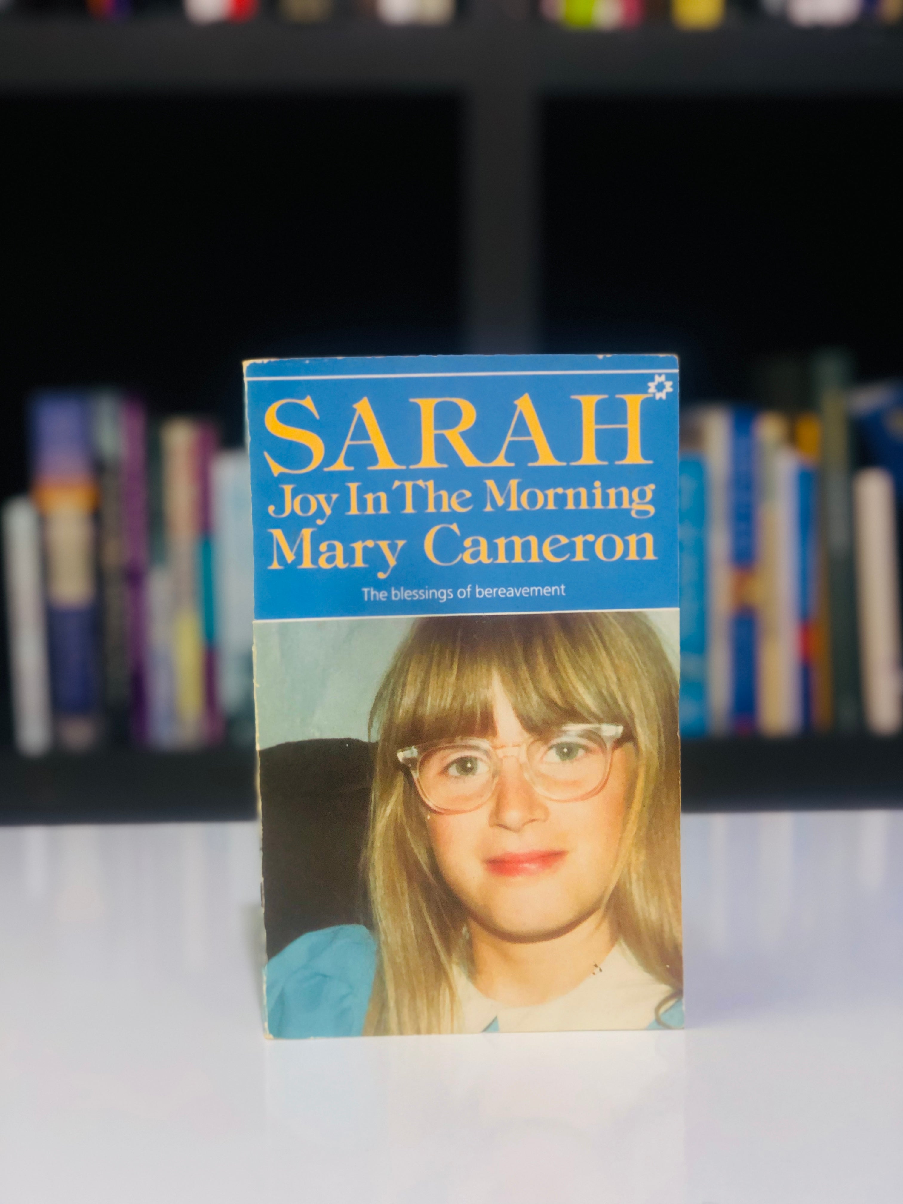 Sarah: Joy in the morning