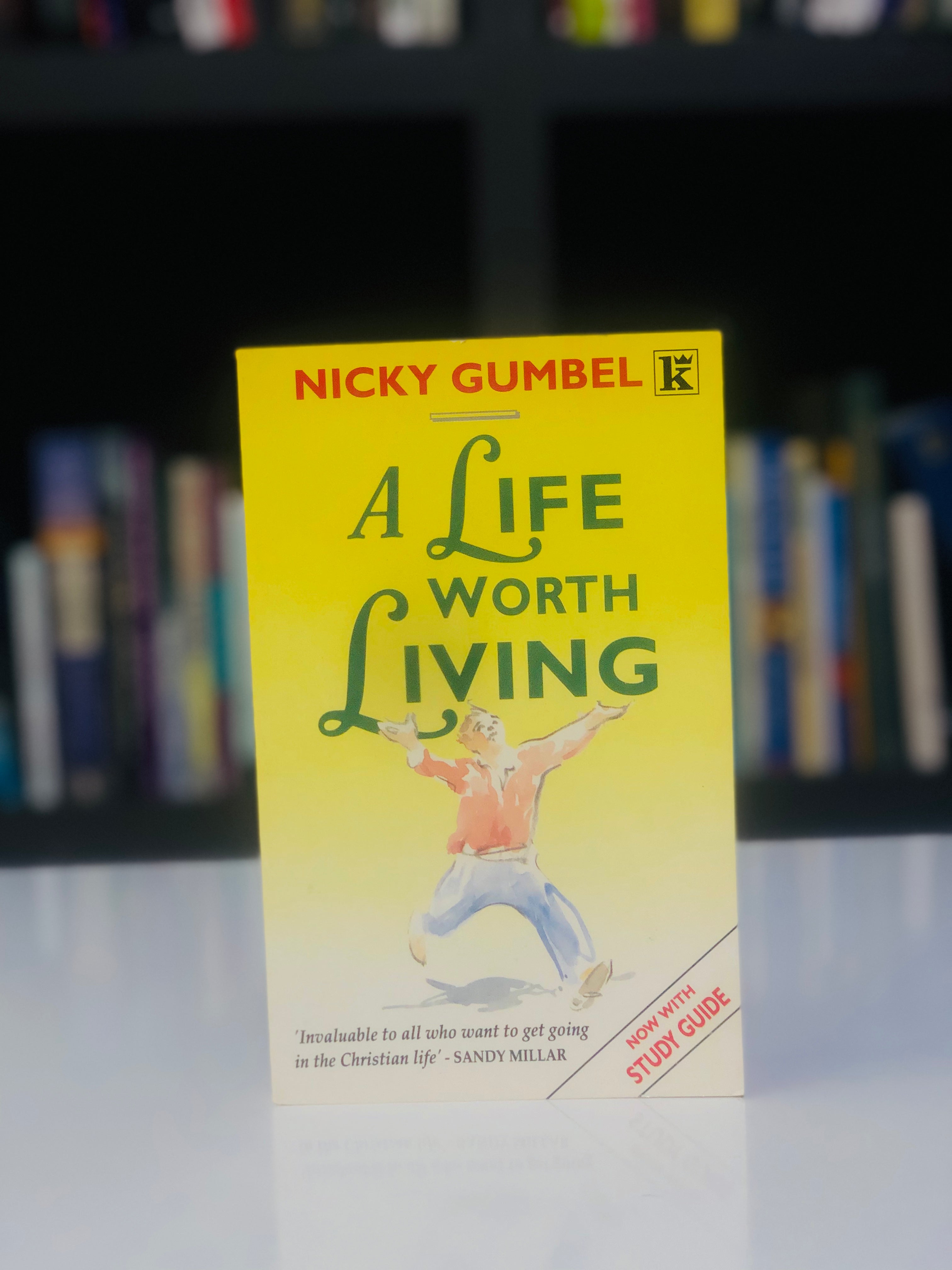 A Life worth Living