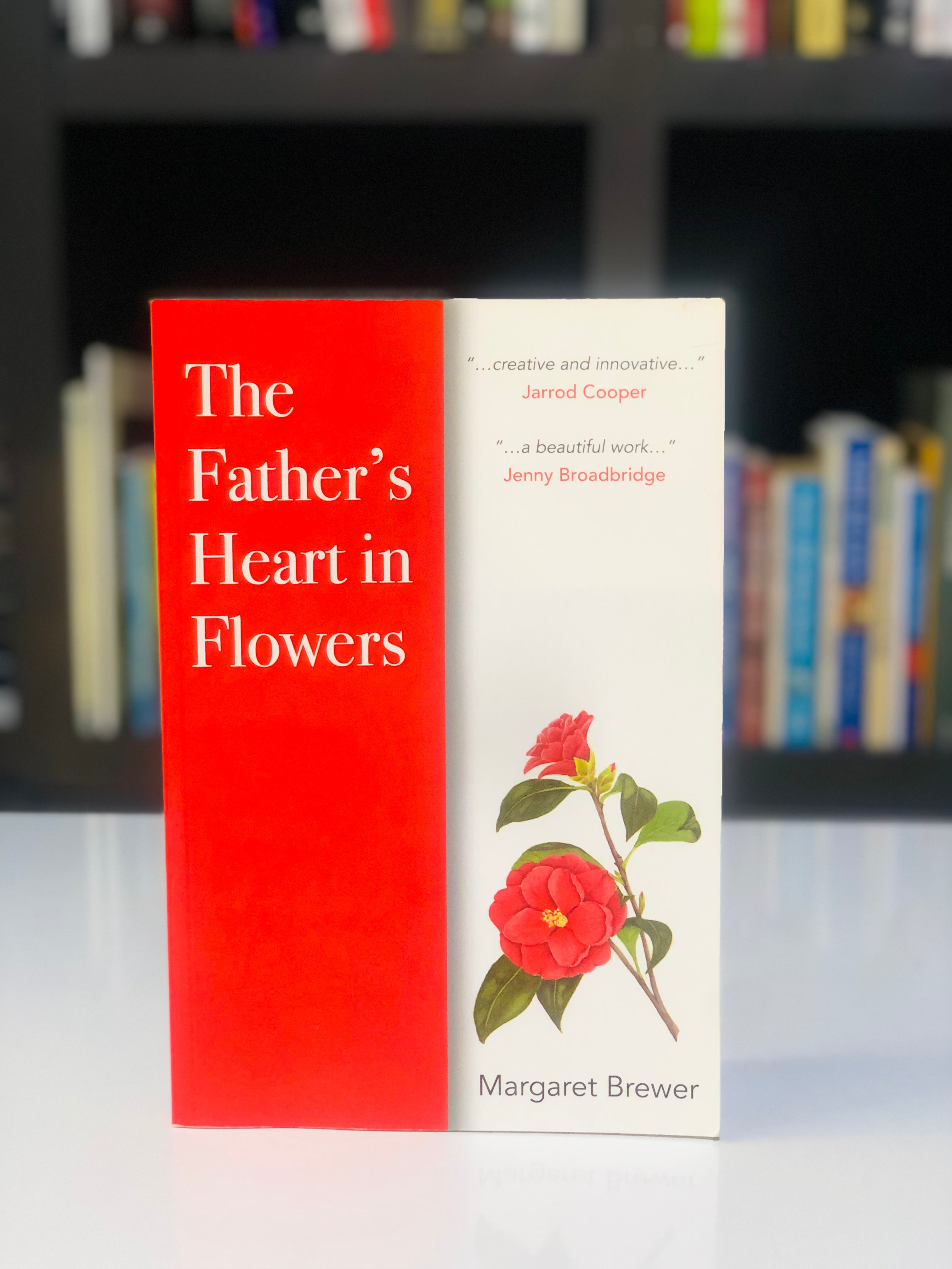 The Father's Heart in Flowers
