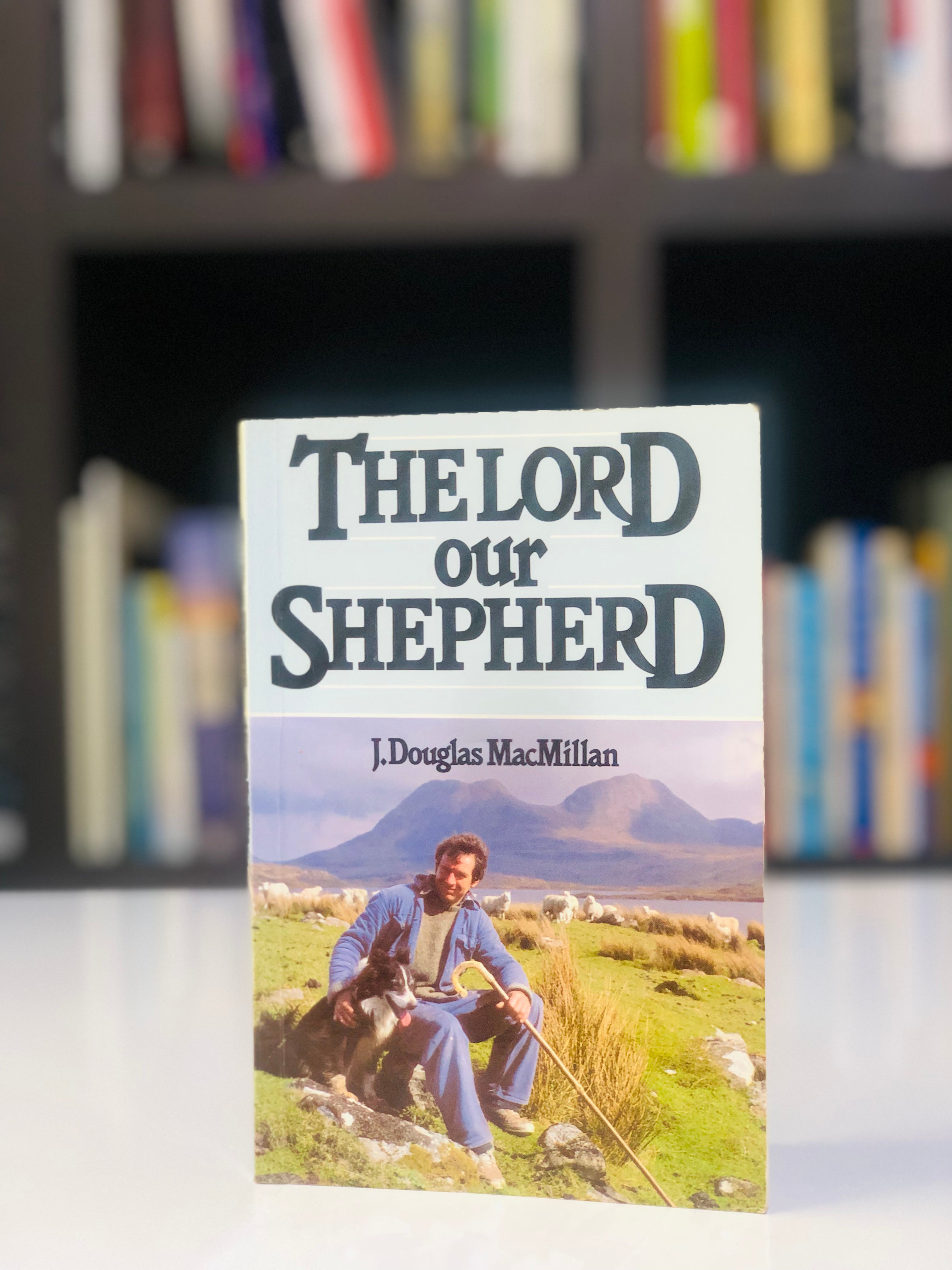 The Lord Our Shepherd