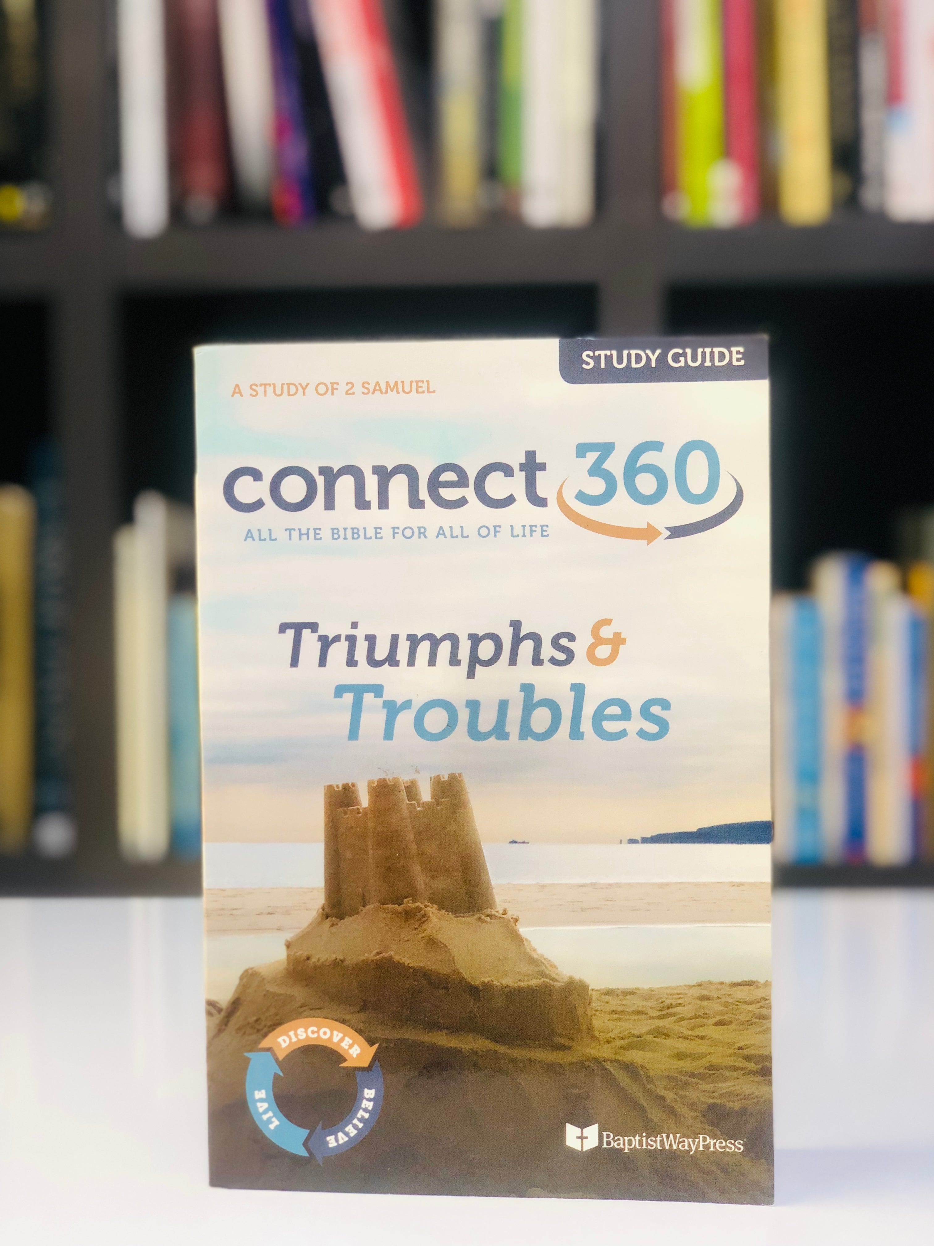 Triumphs and Troubles( A study of 2 samuel)