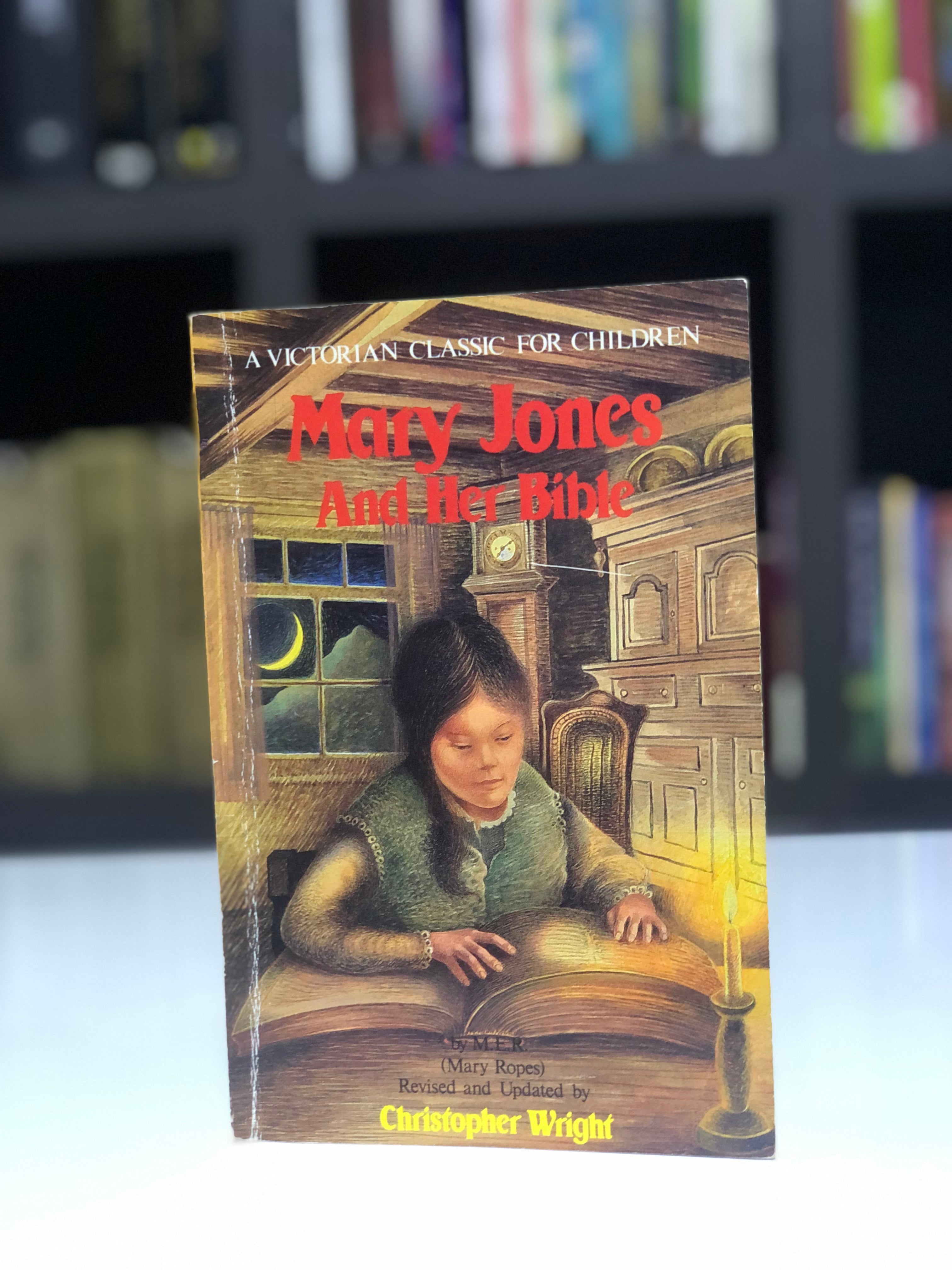 Mary Jones and Her Bible