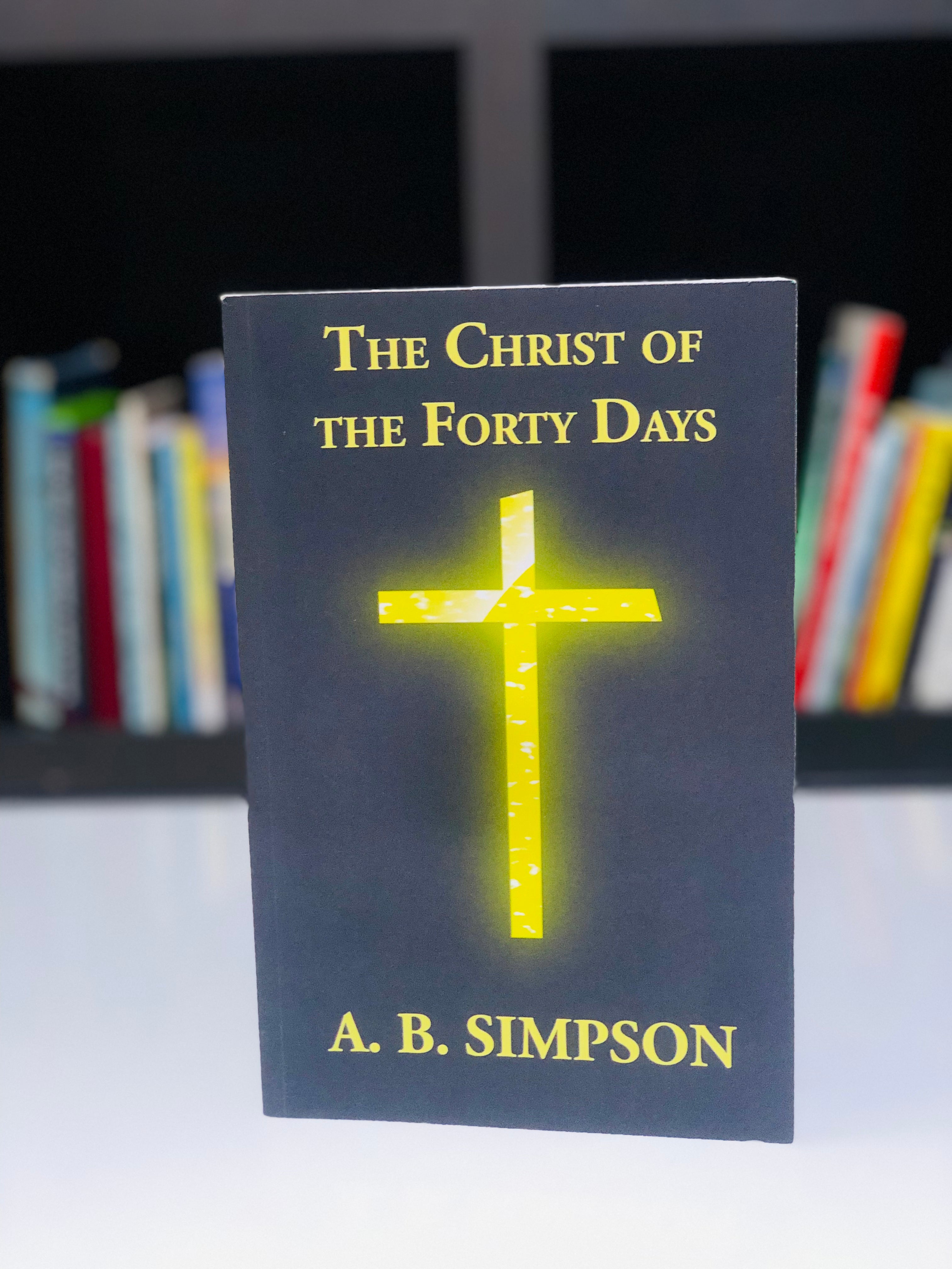 The Christ of The Forty Days
