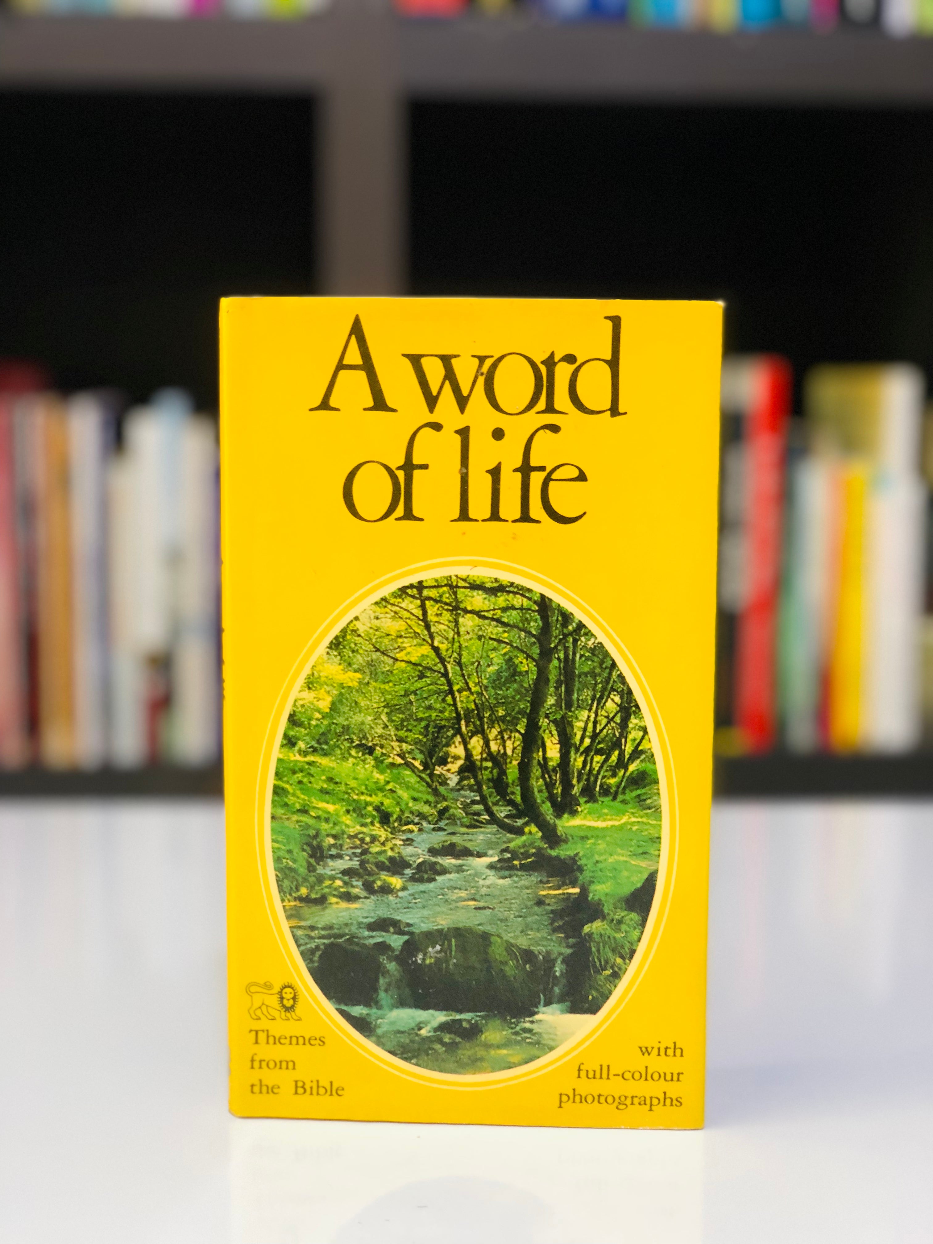 A word of life