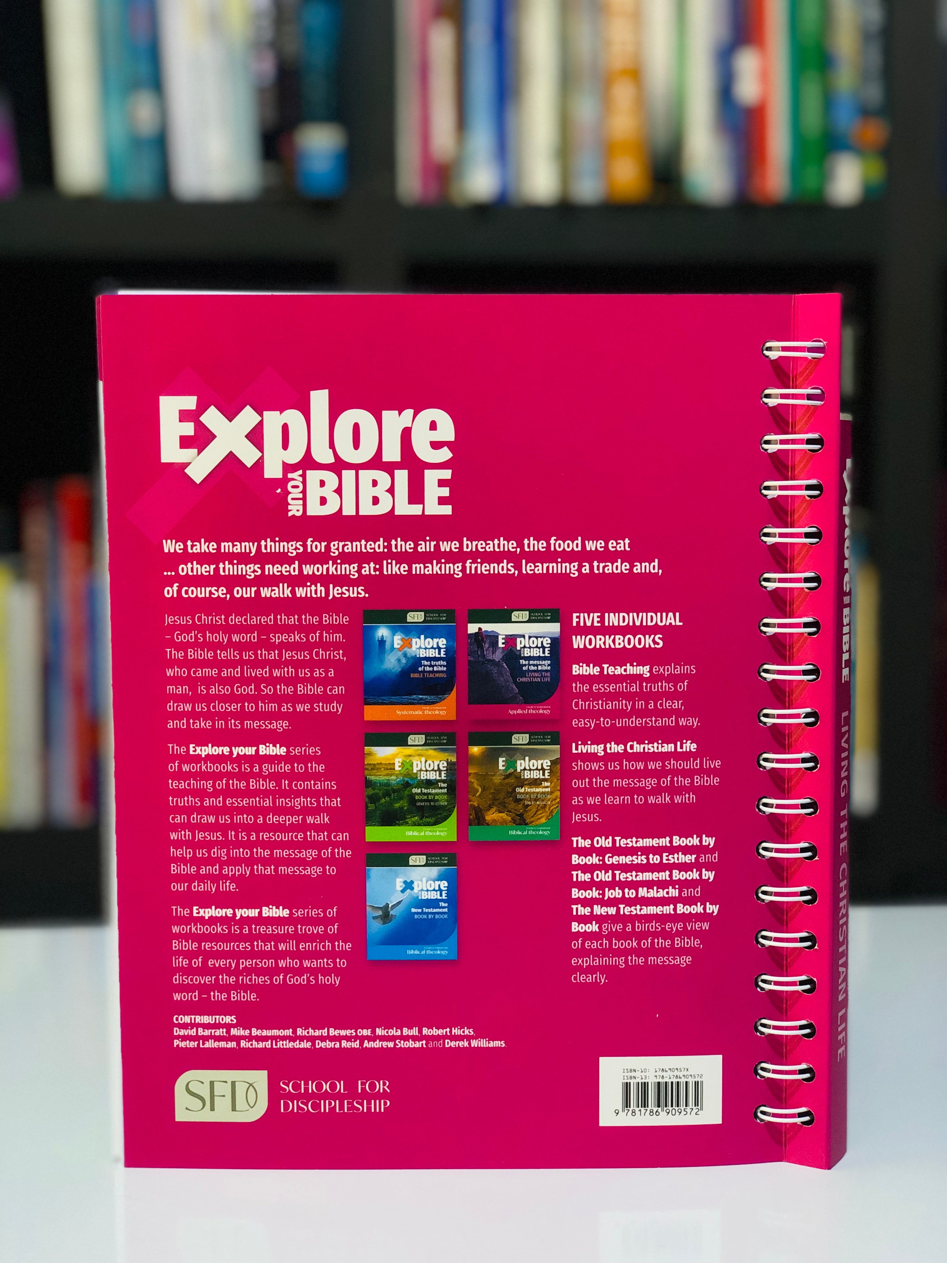 Explore your bible( Student workbook,Applied Theology)
