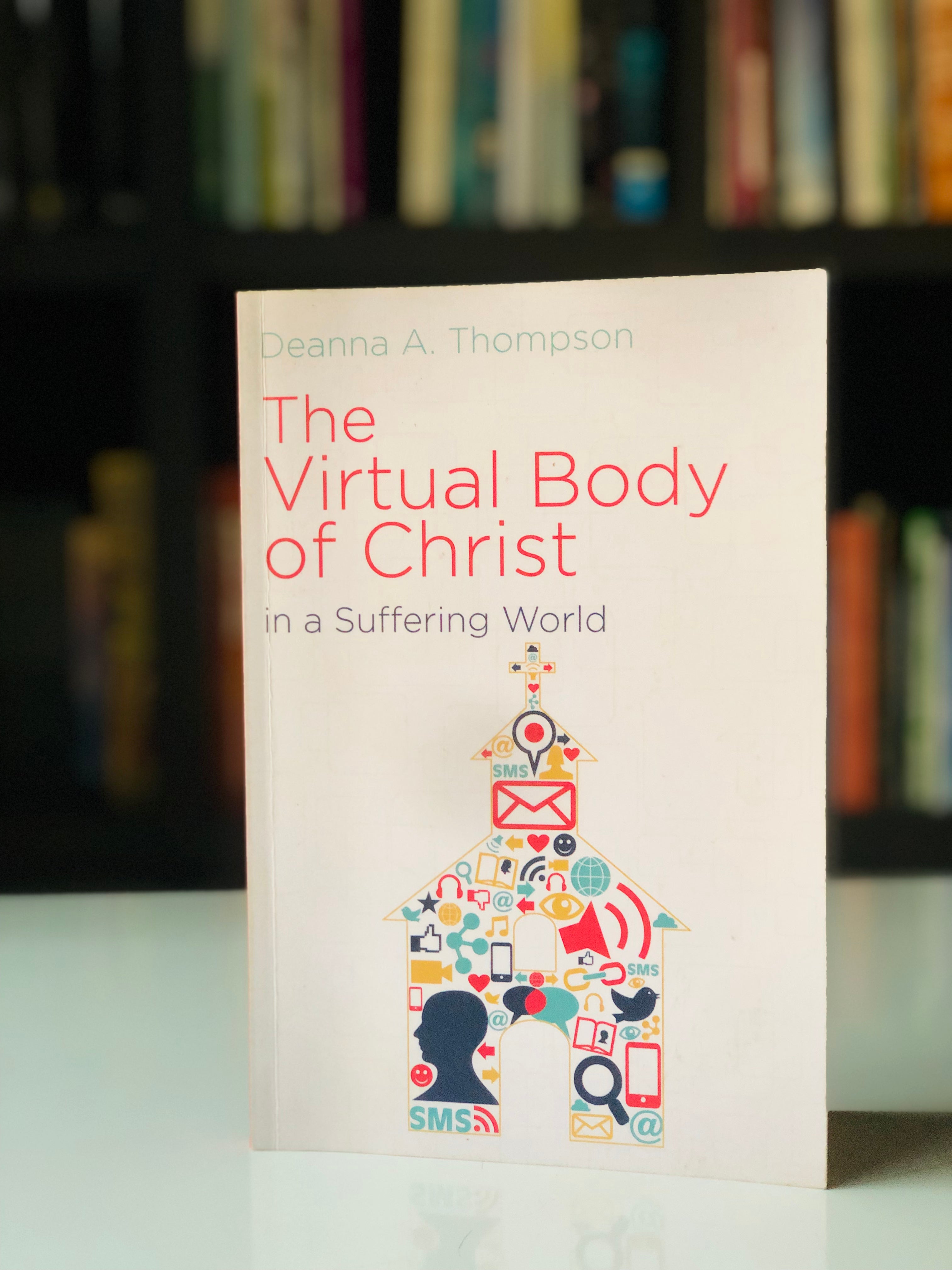 The Virtual Body of Christ