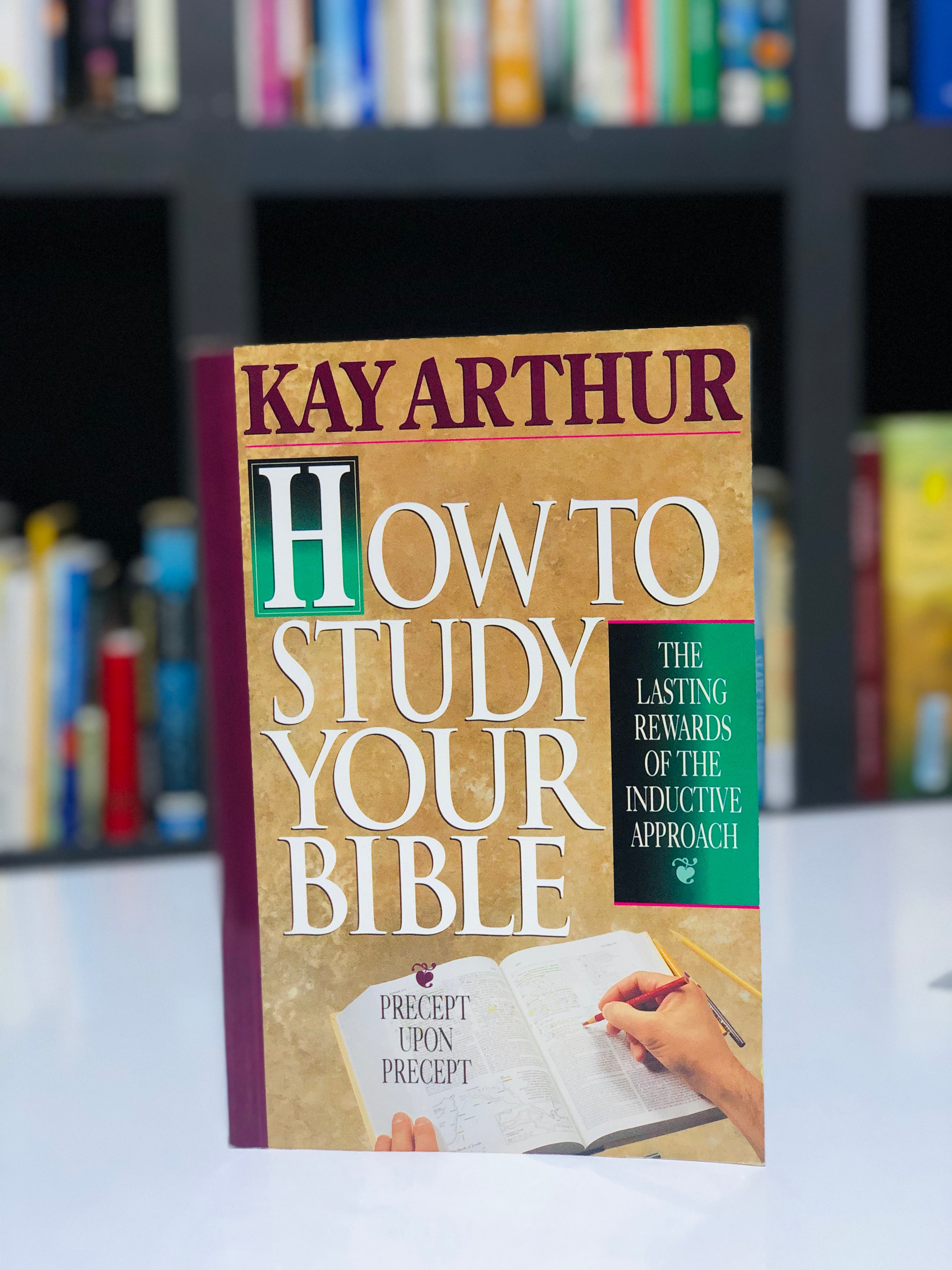 How to Study Your Bible