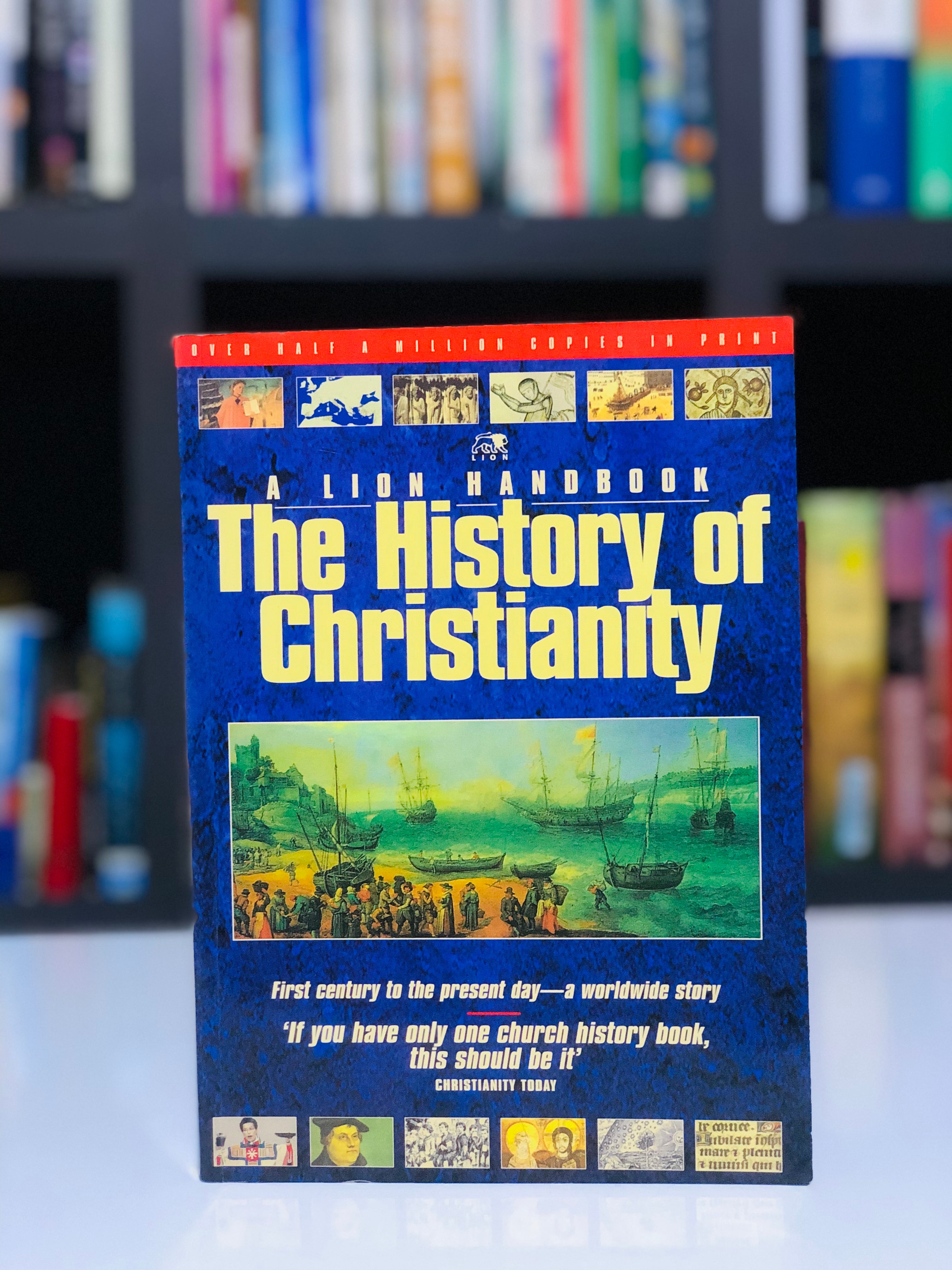 History of Christianity (Lion Handbooks)