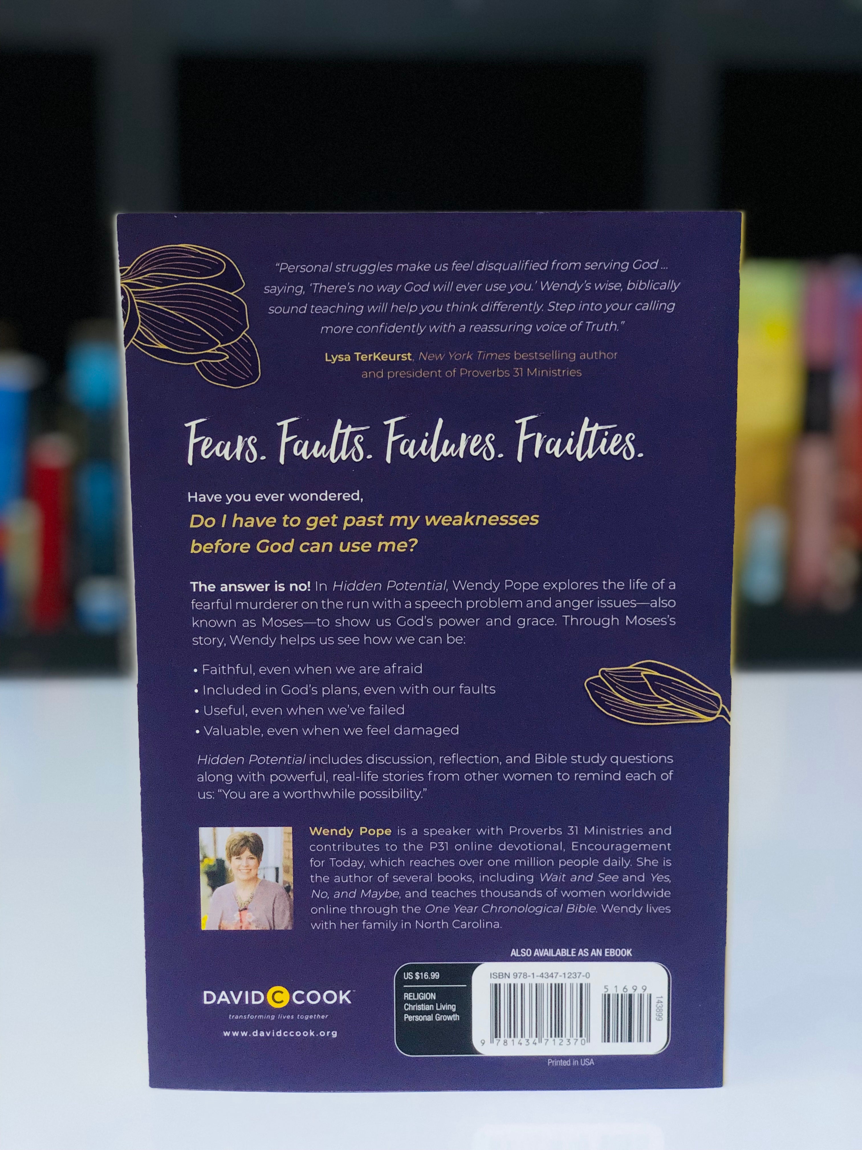 Hidden Potential: Revealing What God Can Do through You