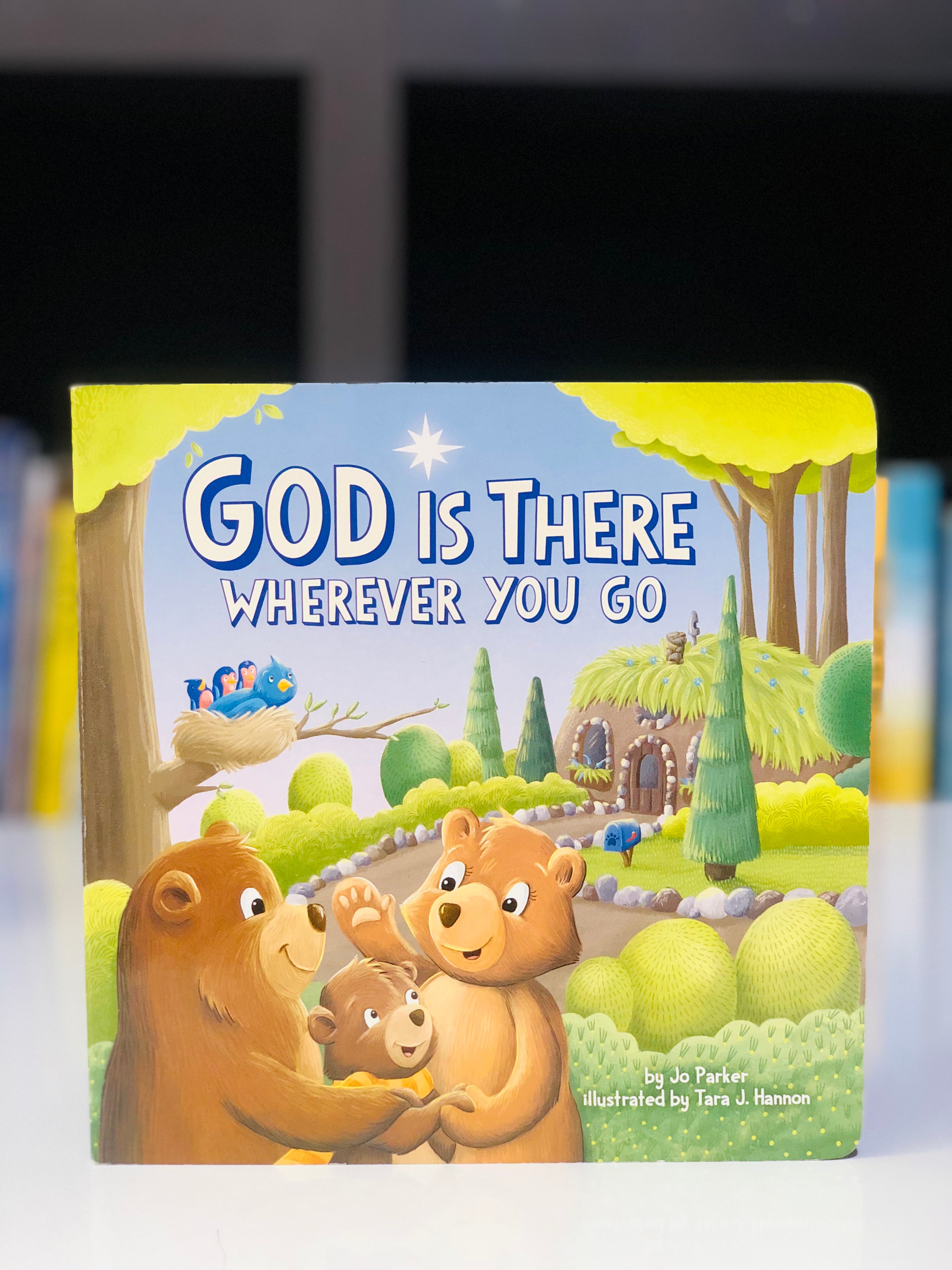 God Is There Wherever You Go