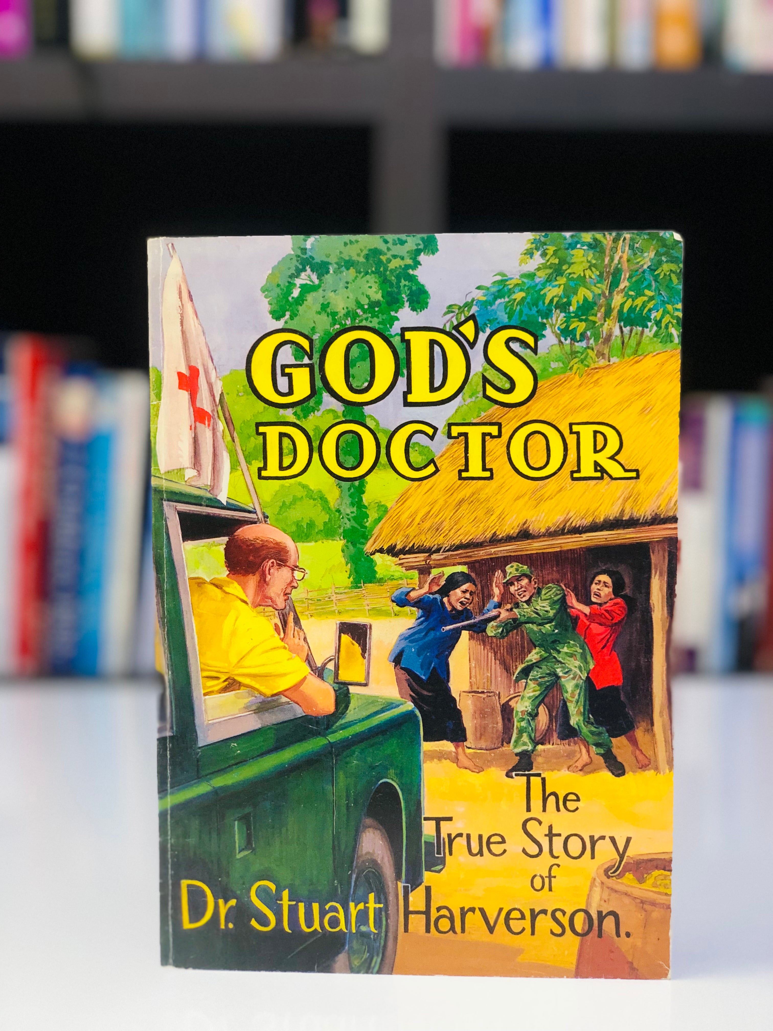 God's Doctor: True Story of Dr.Stuart Haverton