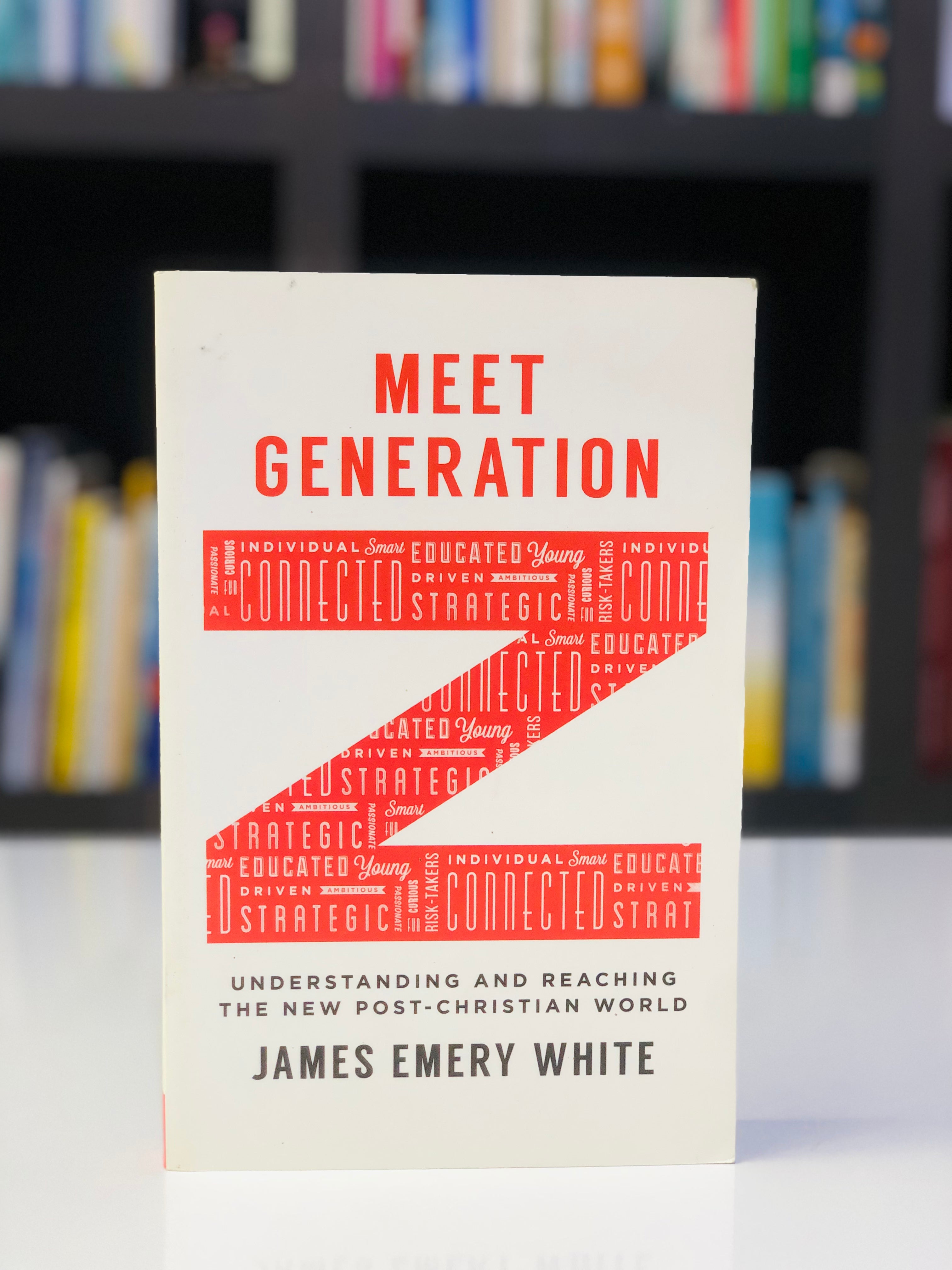 Meet Generation Z: Understanding and Reaching the New Post-Christian World