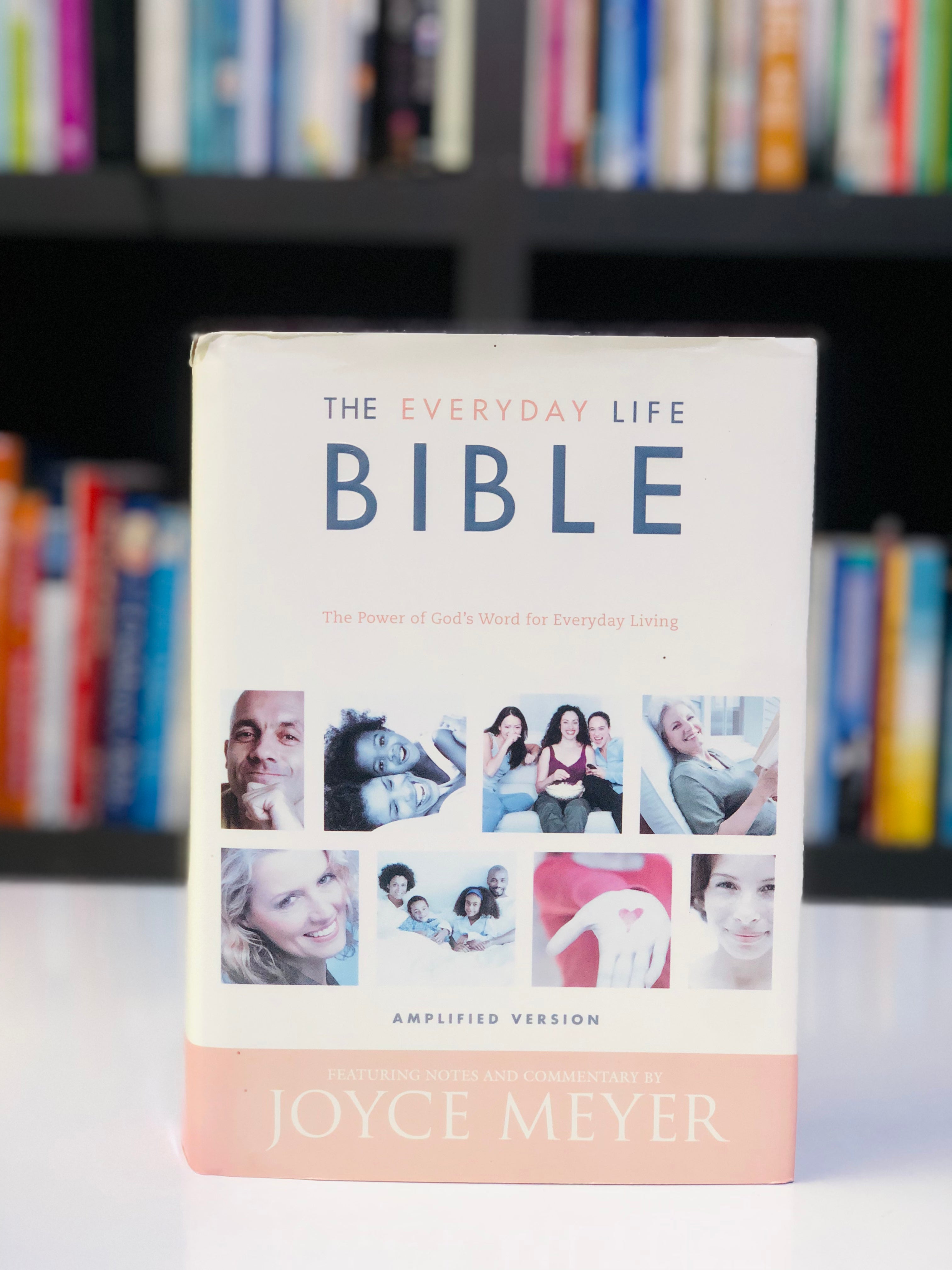 Everyday Life Bible - Containing The Amplified Old Testament And Amplified New Testament