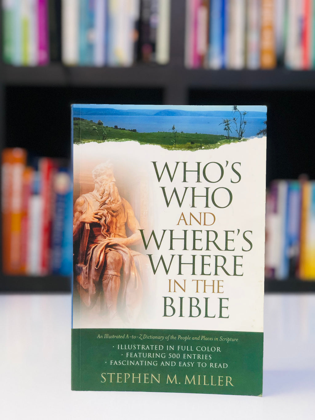 Who's Who and Where's Where in the Bible