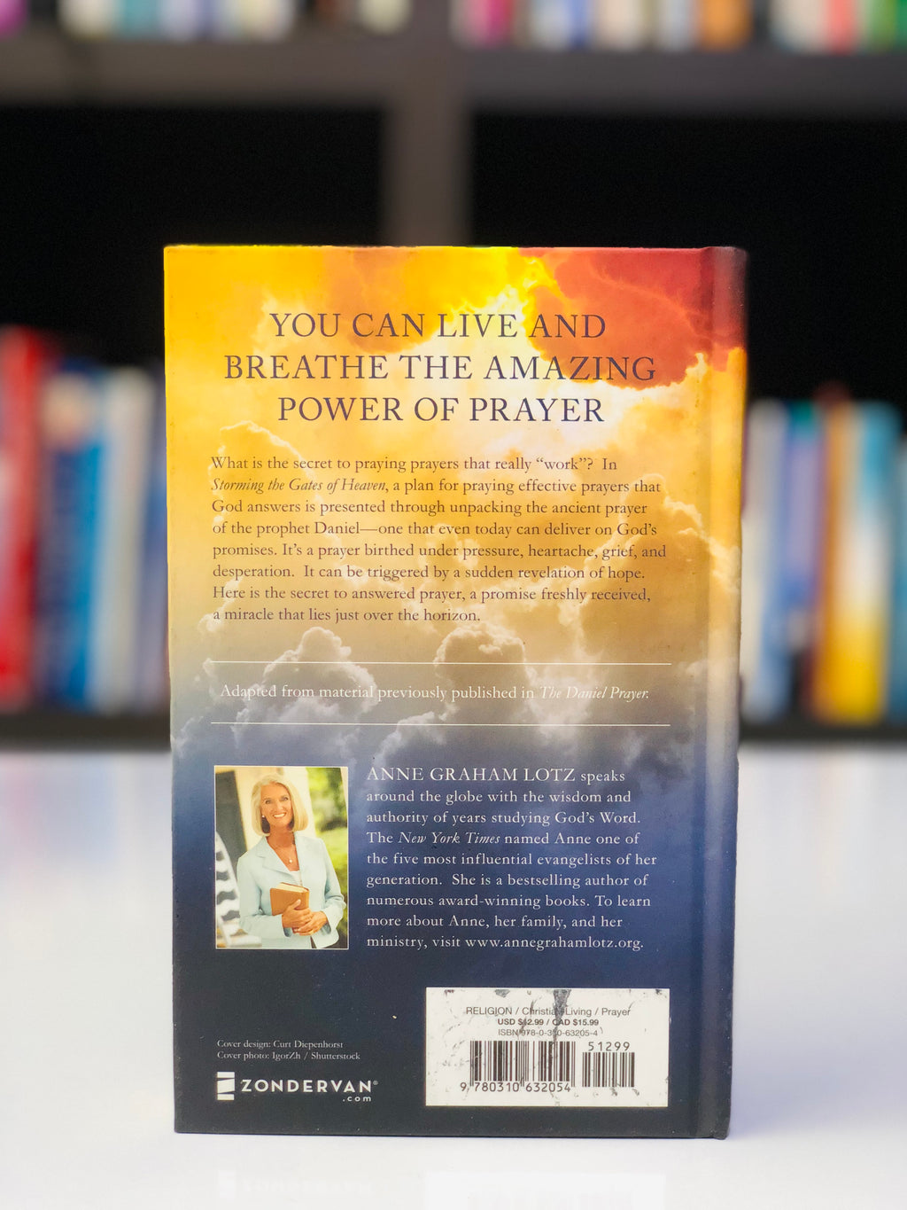 Storming the Gates of Heaven: Prayer that Claims the Promises of God