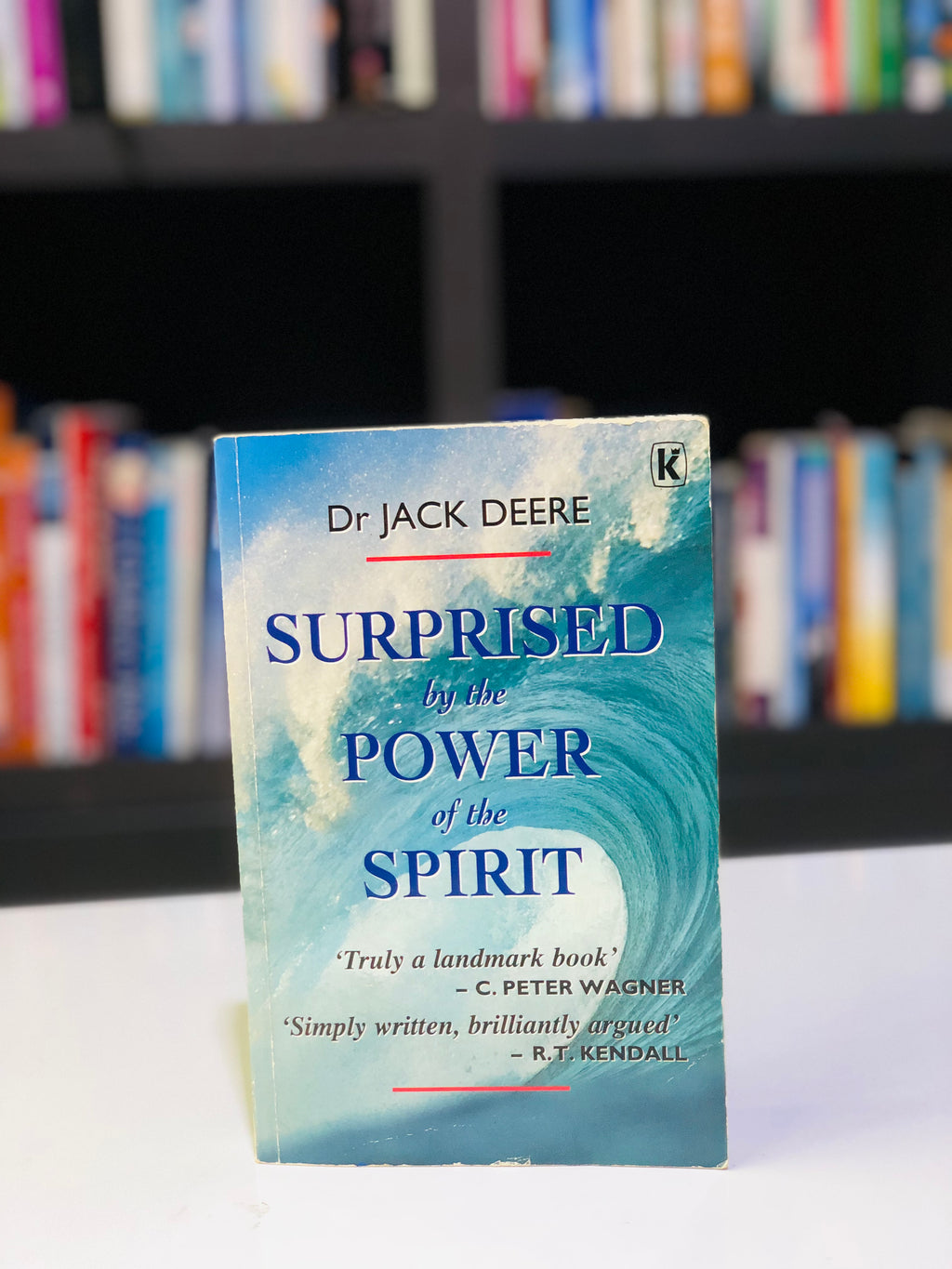 Surprised by the Power of the Spirit