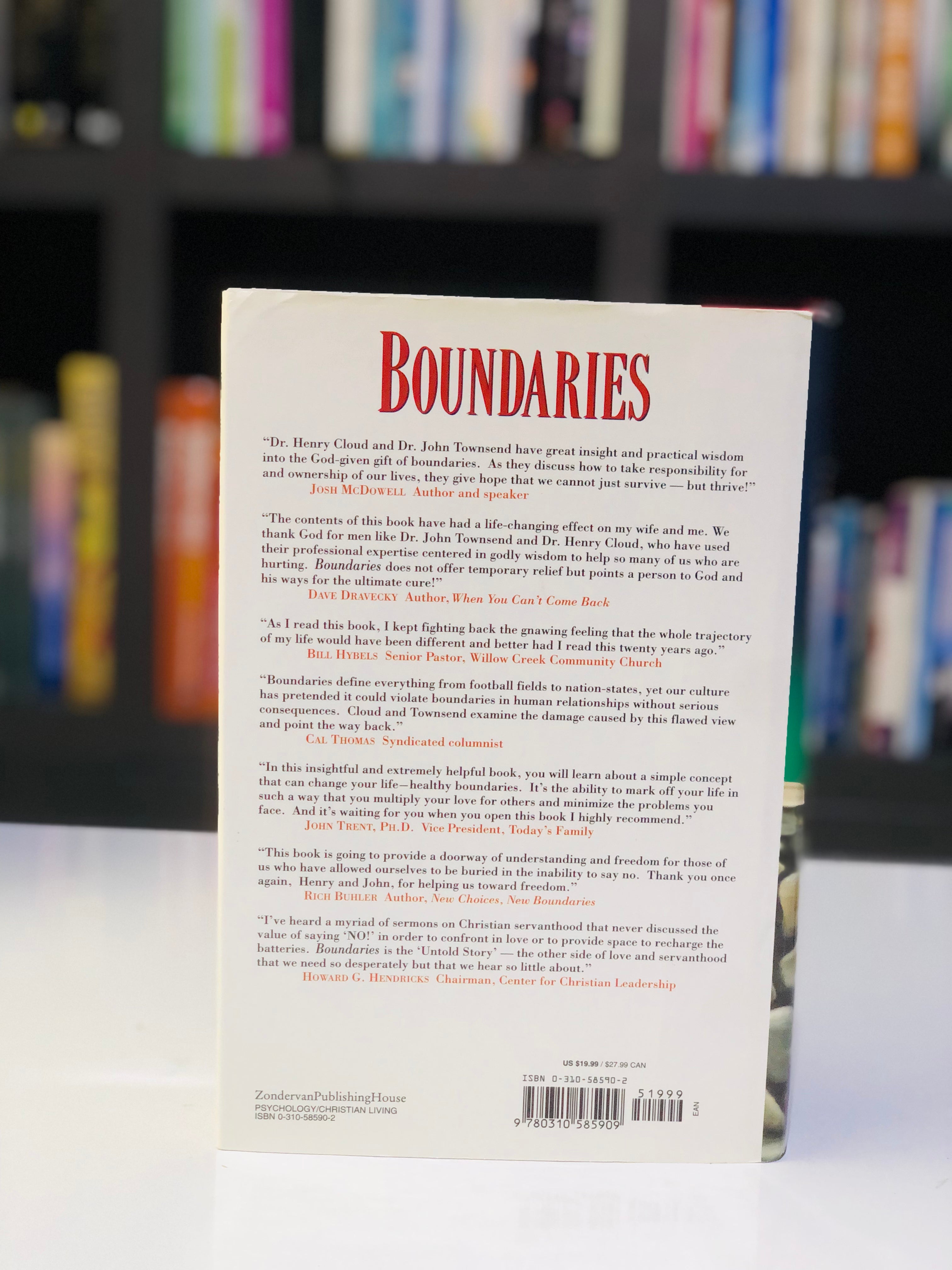 Boundaries: When To Say Yes, When To Say No, To Take Control of Your Life