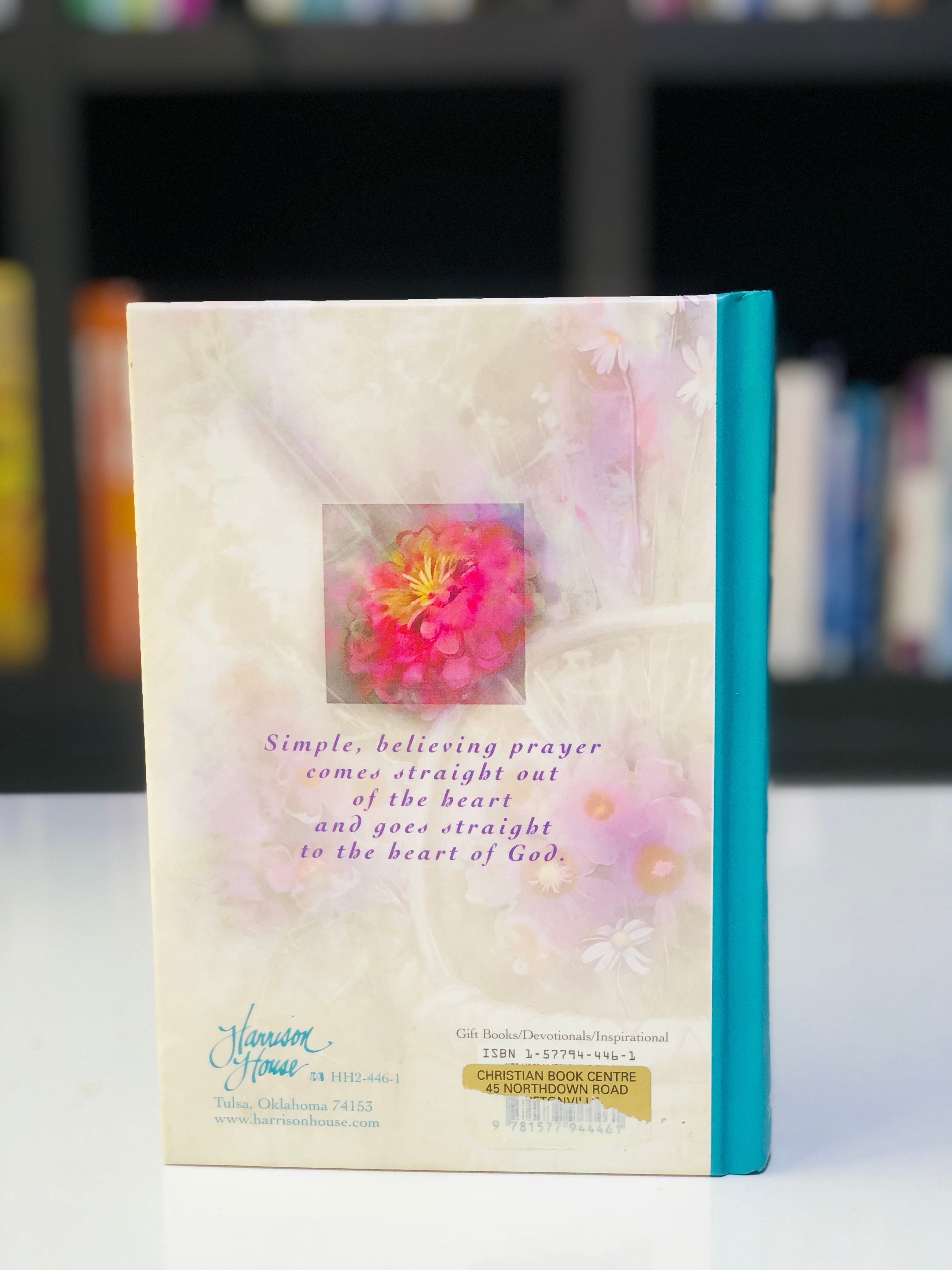 The Joy of Believing Prayer: Deepen Your Friendship With God