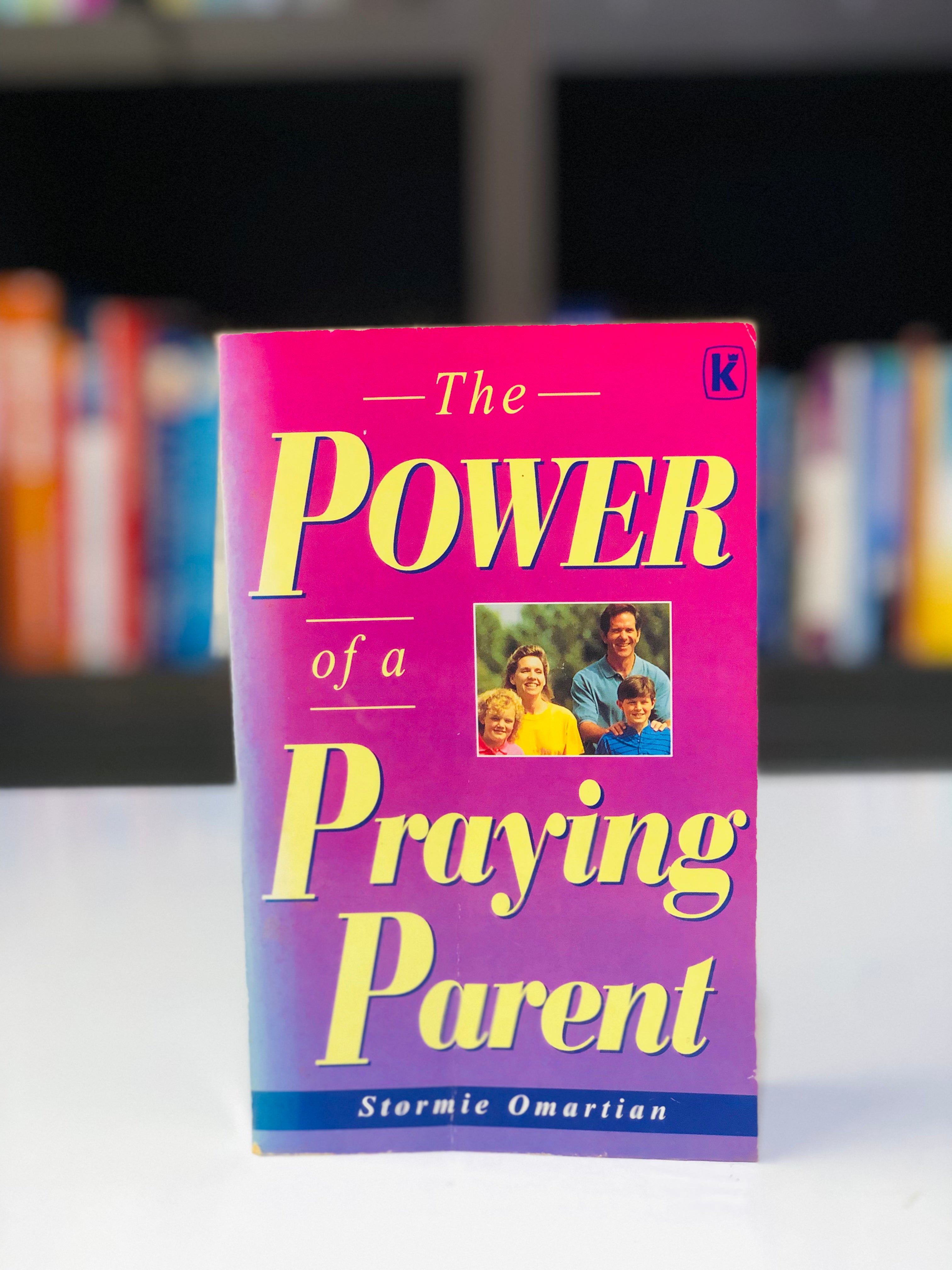 The Power of a Praying Parent