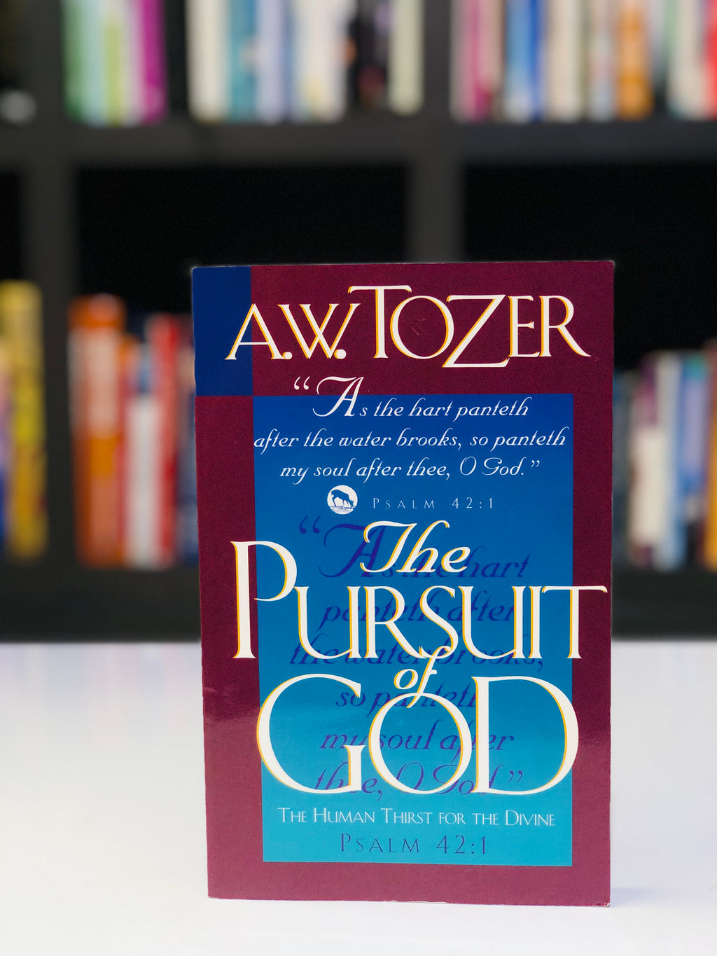 The Pursuit of God