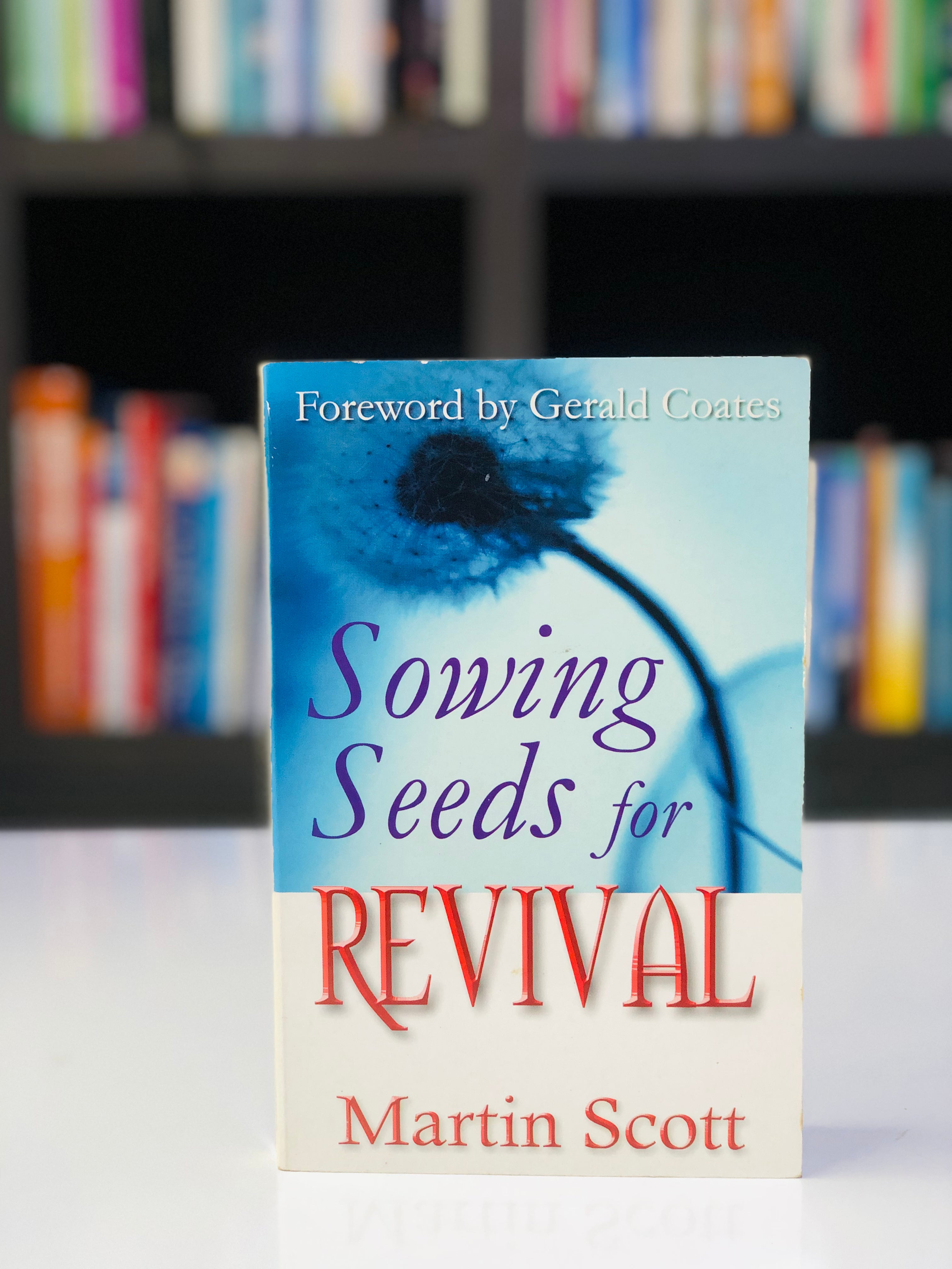 Sowing Seeds for Revival
