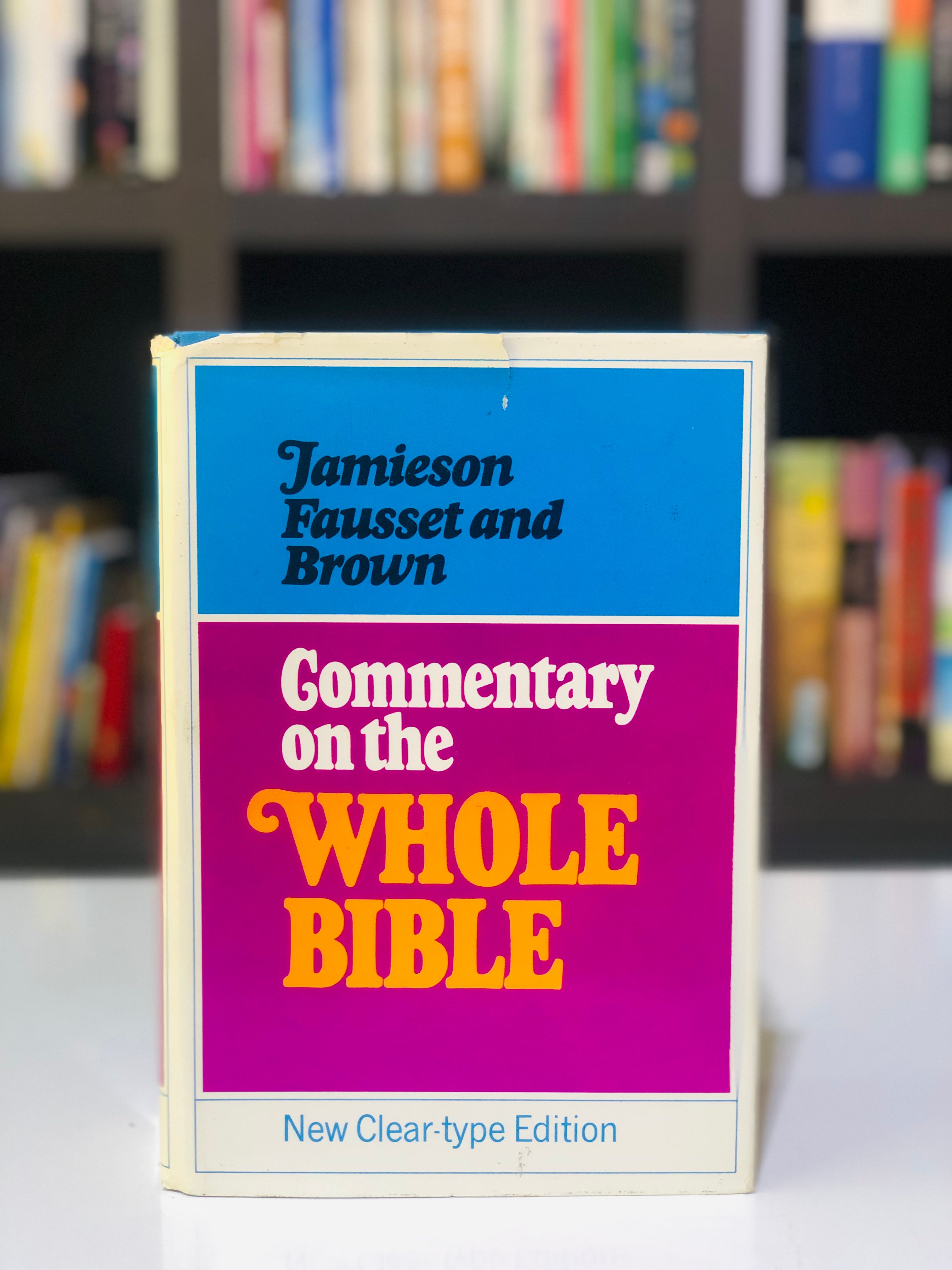 Commentary On the Whole Bible