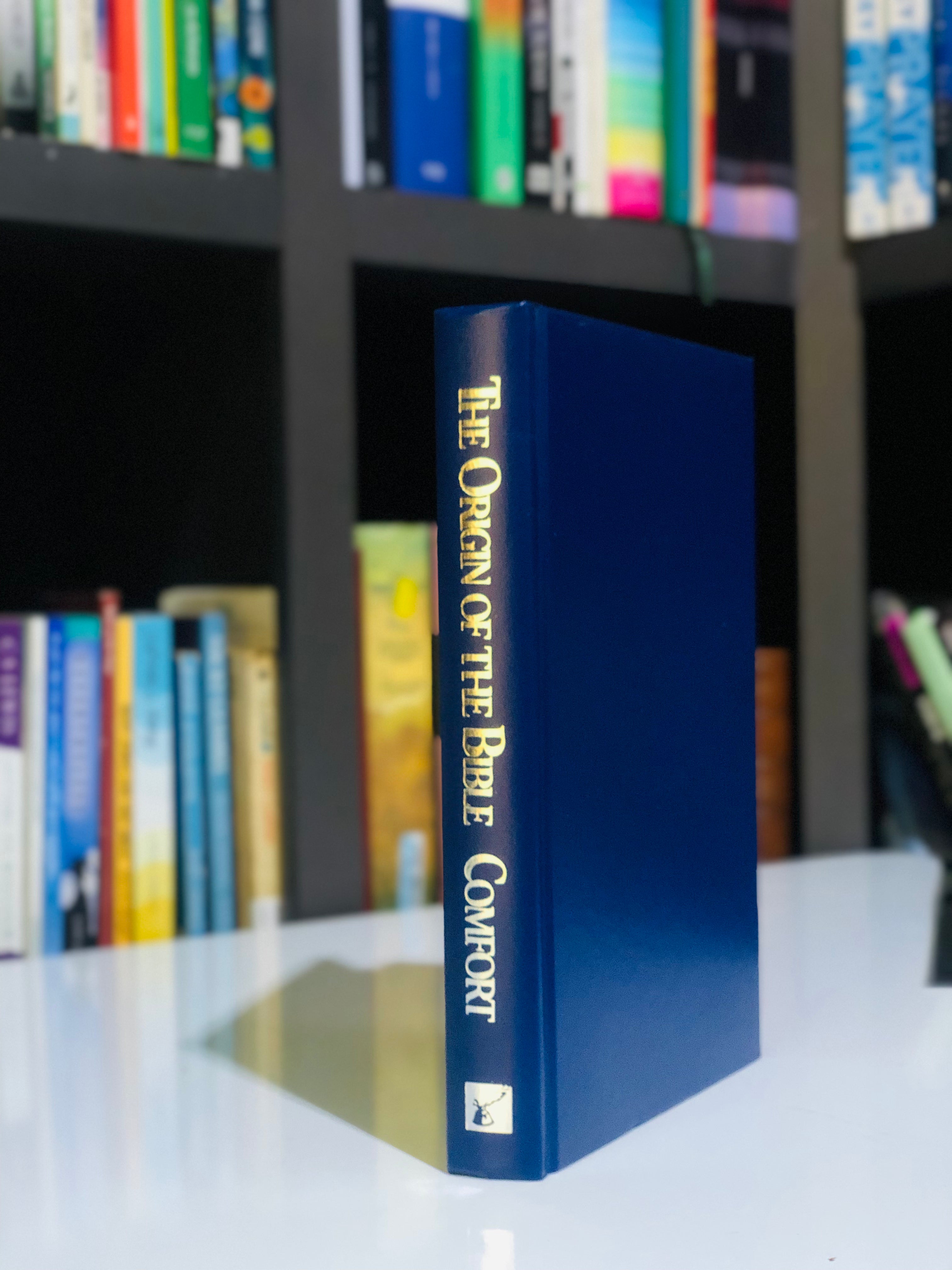 The Origin of the Bible: A Comprehensive Guide to the Authority and Inspiration of the Bible, the Canon, the Bible as Literary Text, Text and Manuscripts, Translations