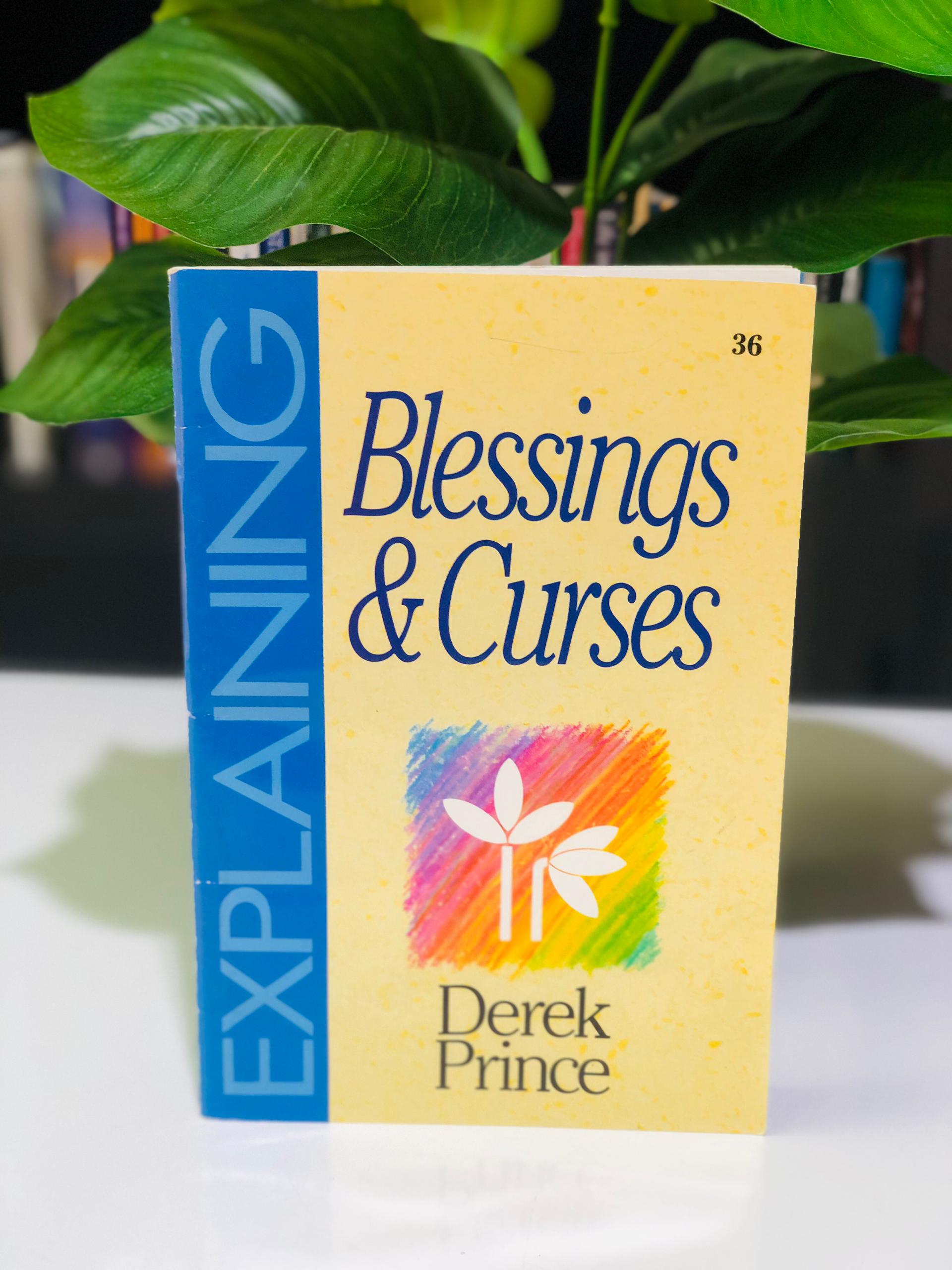 Blessings & curse