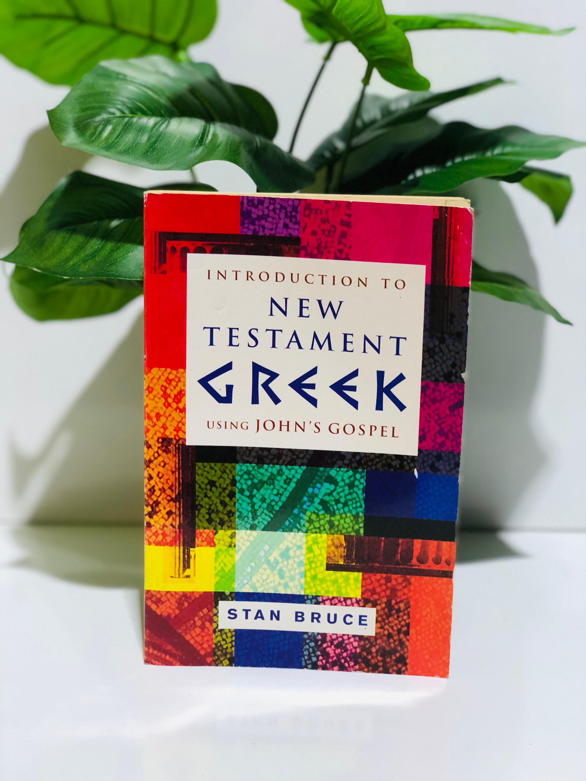 Introduction to New Testament GREEK using JOHN'S GOSPEL