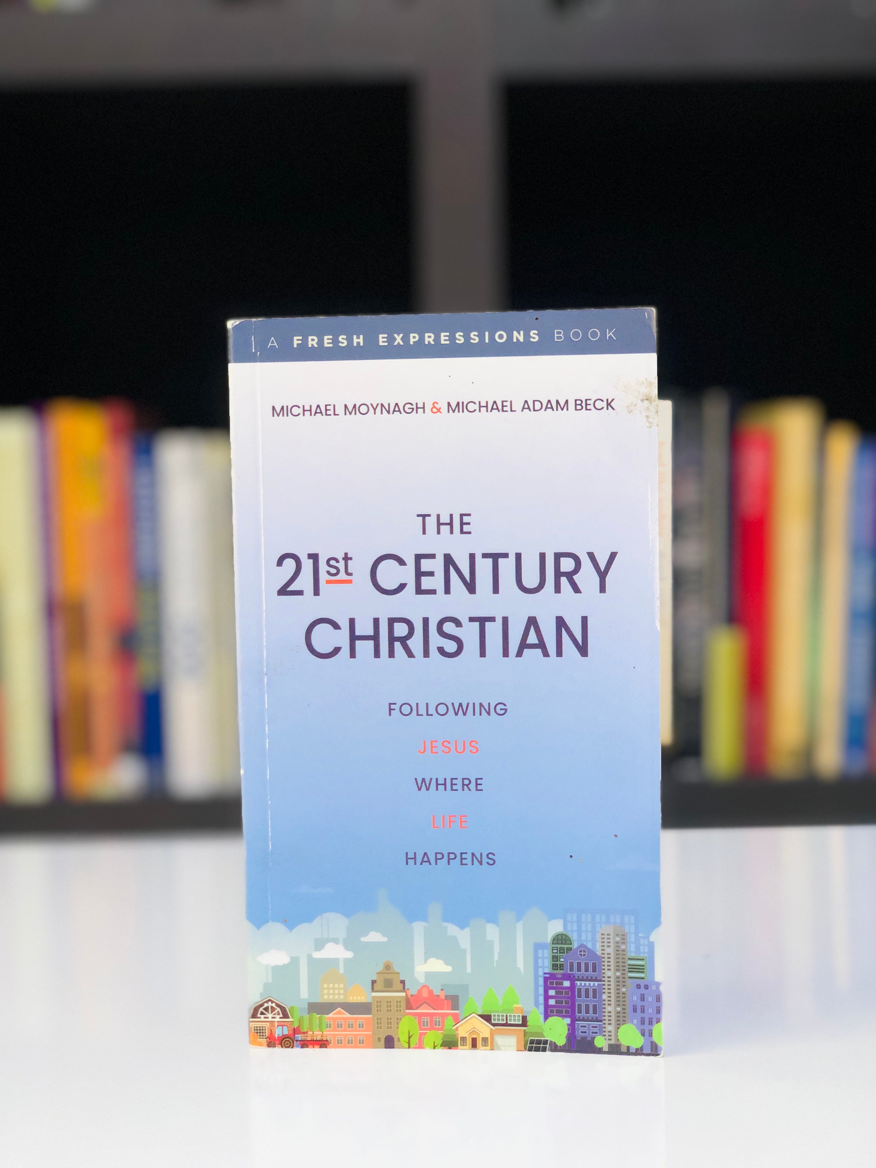 The 21st Century Christian