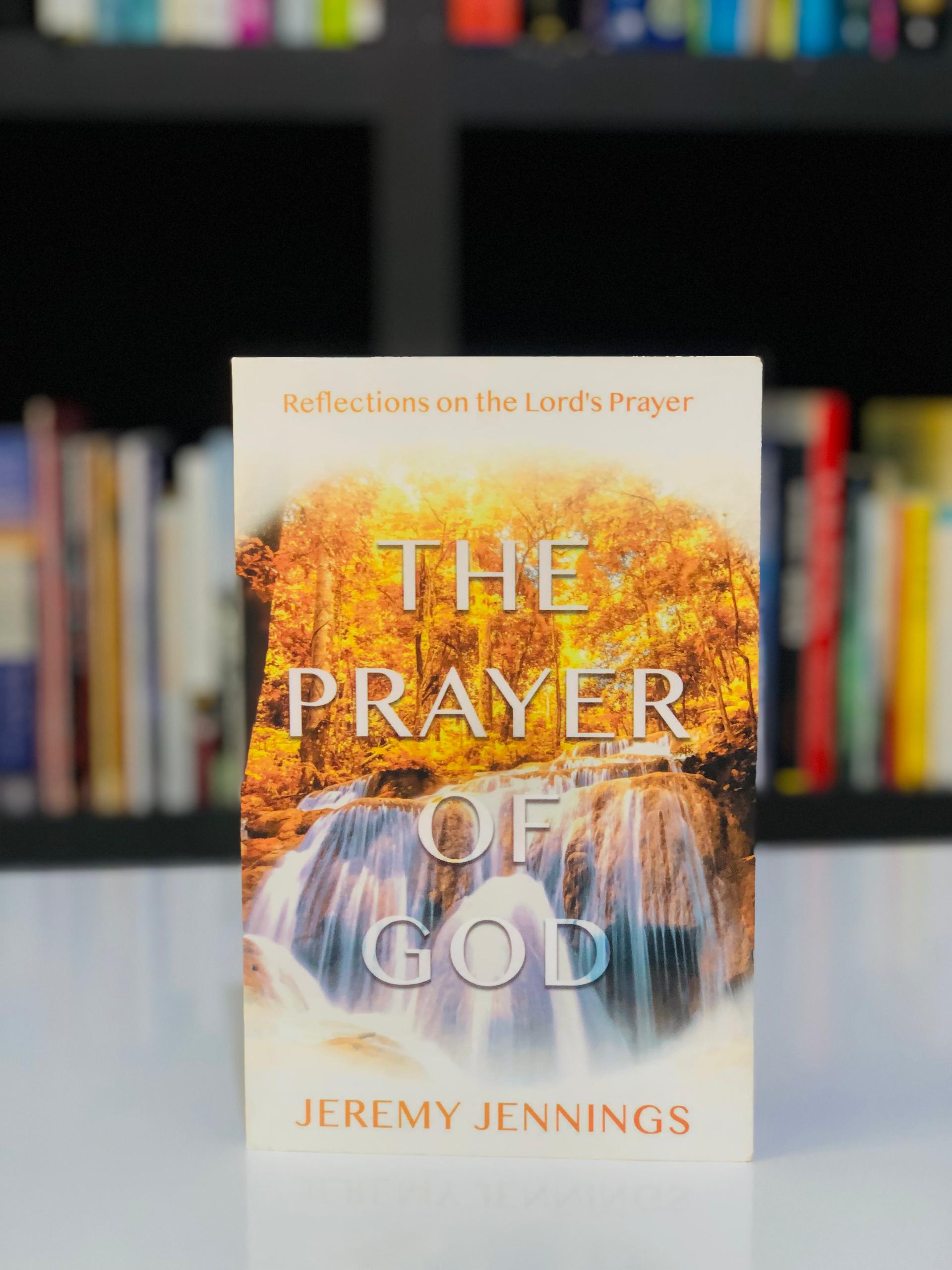The Prayer of God