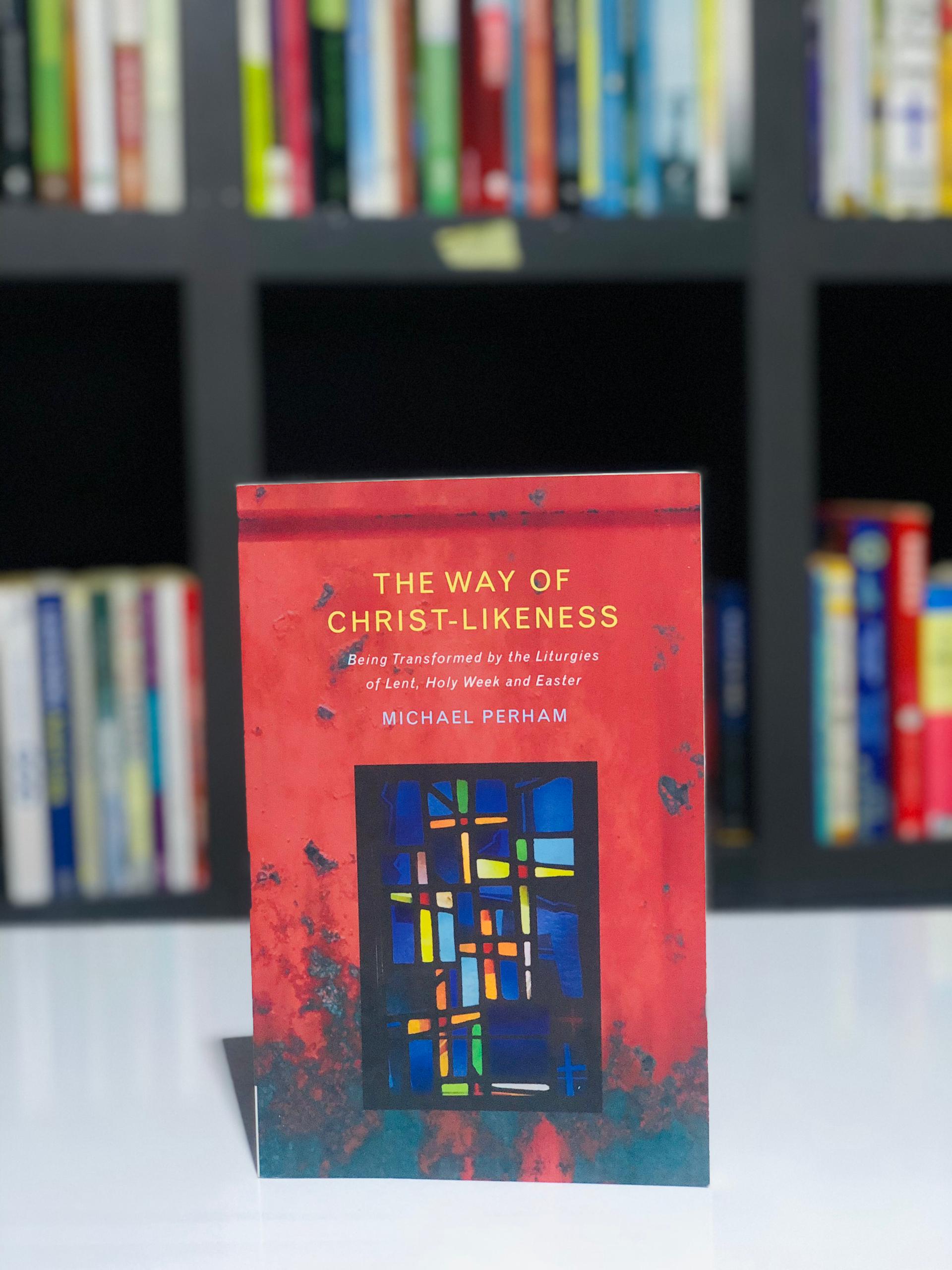 The Way of Christ-Likeness