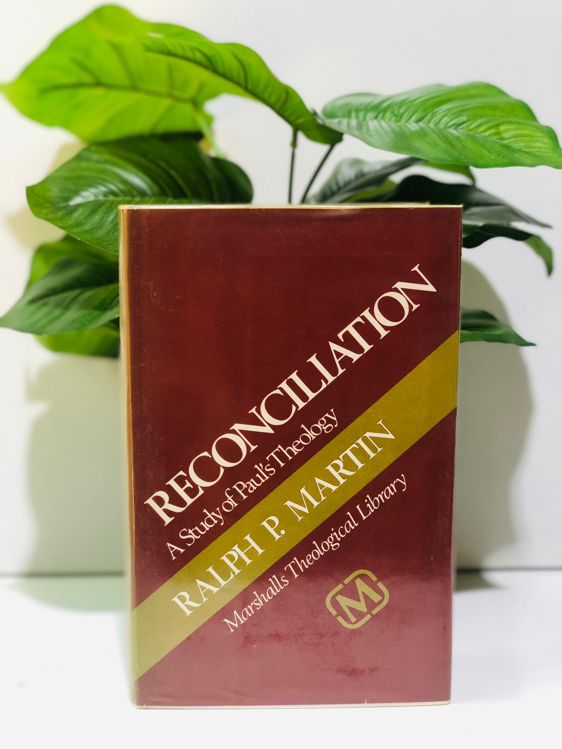 Reconciliation: A Study of Paul's Theology