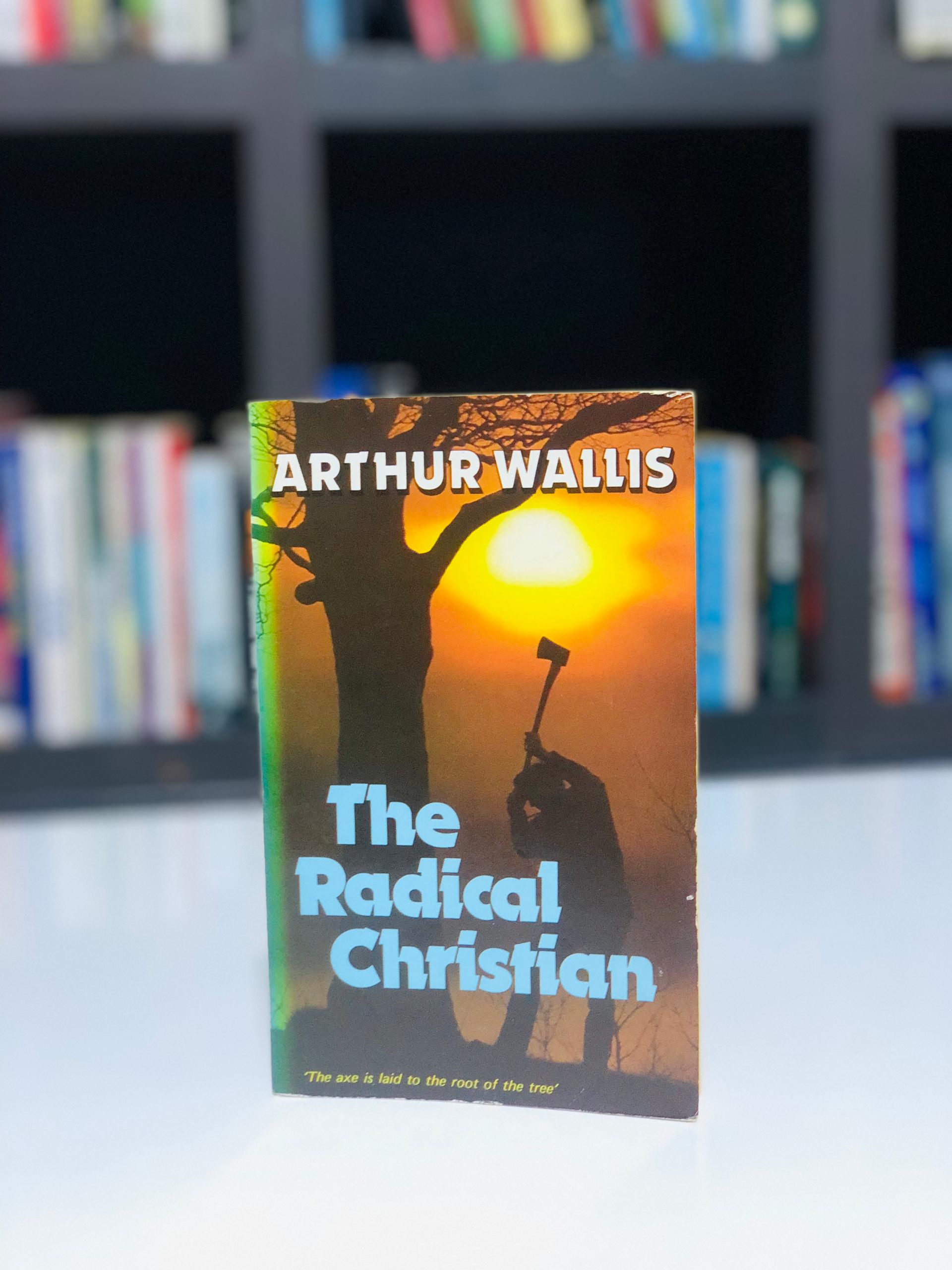 The Radical Christian