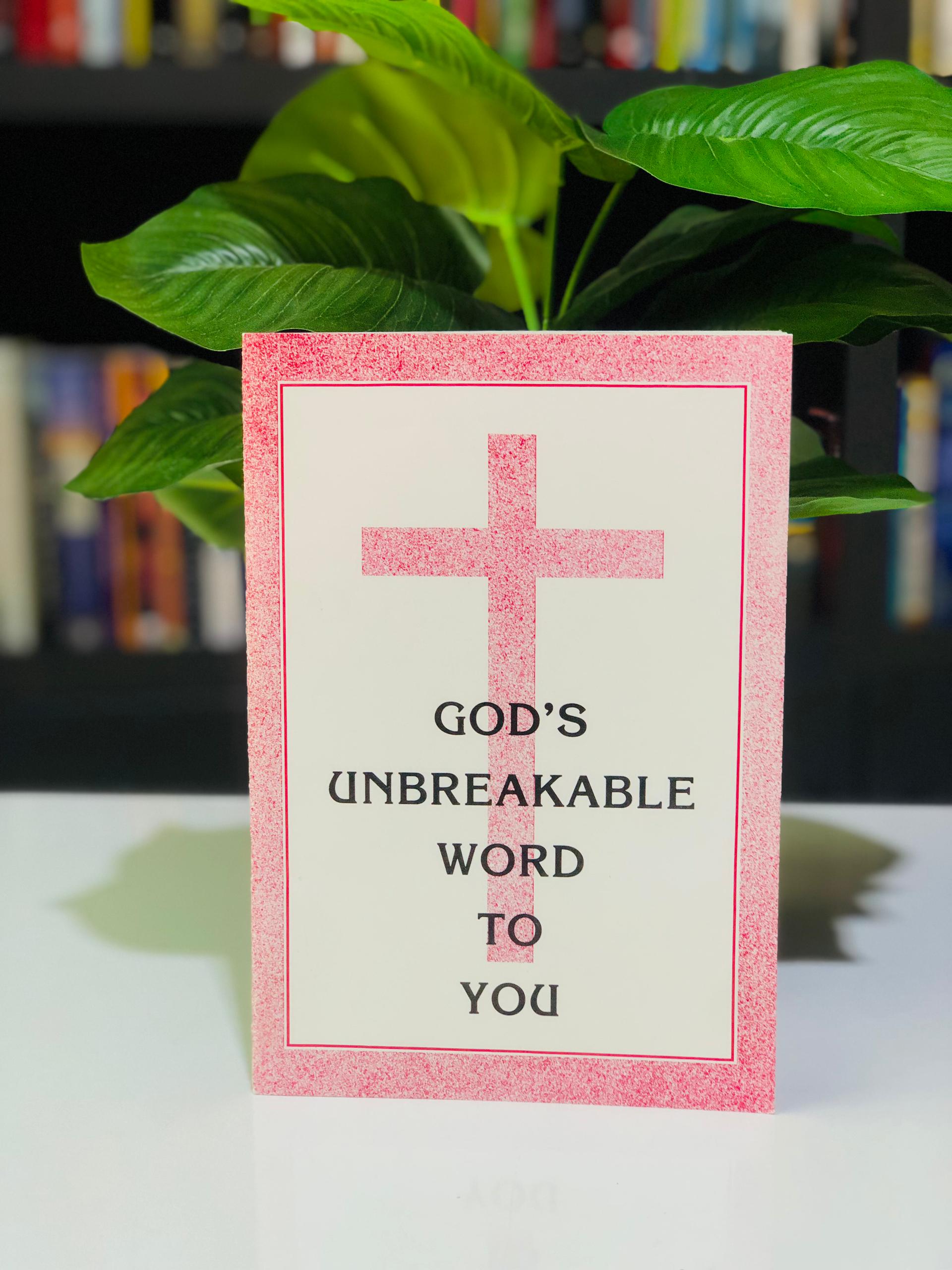 God's Unbreakable word to you