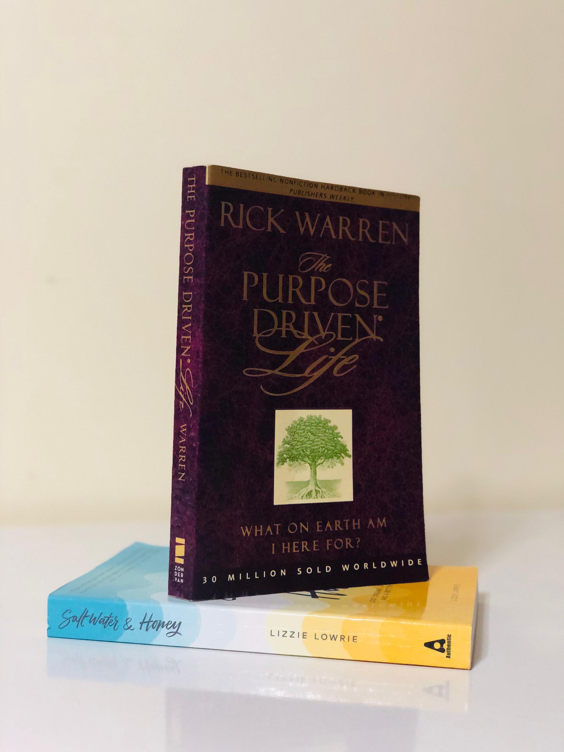 The Purpose Driven Life