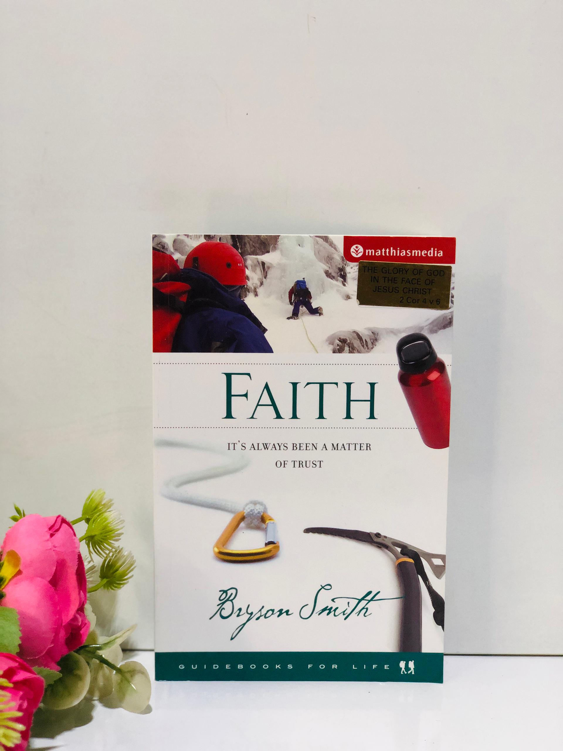 Faith: It's always been a matter of trust