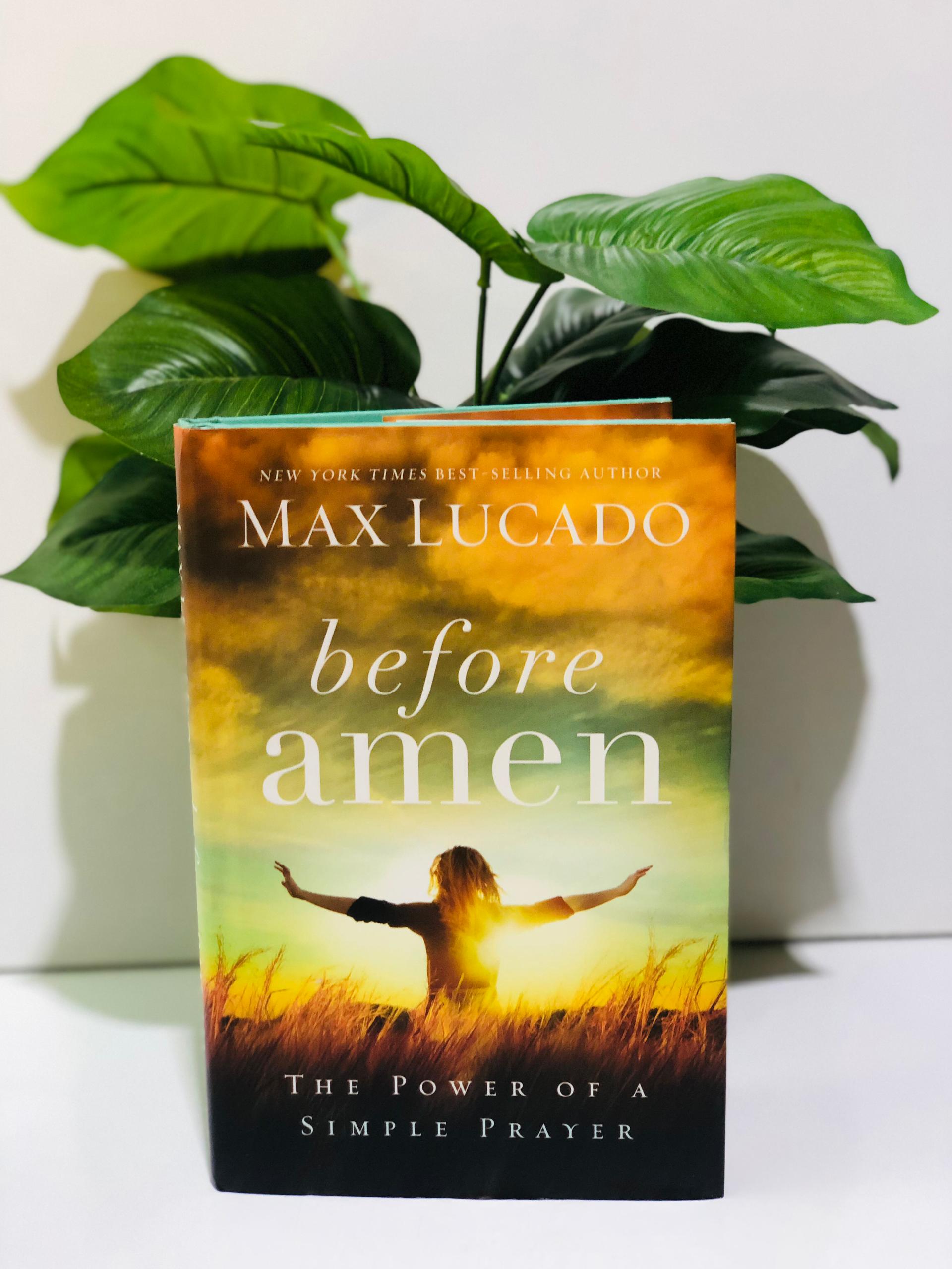 Before Amen: The power of simple prayer