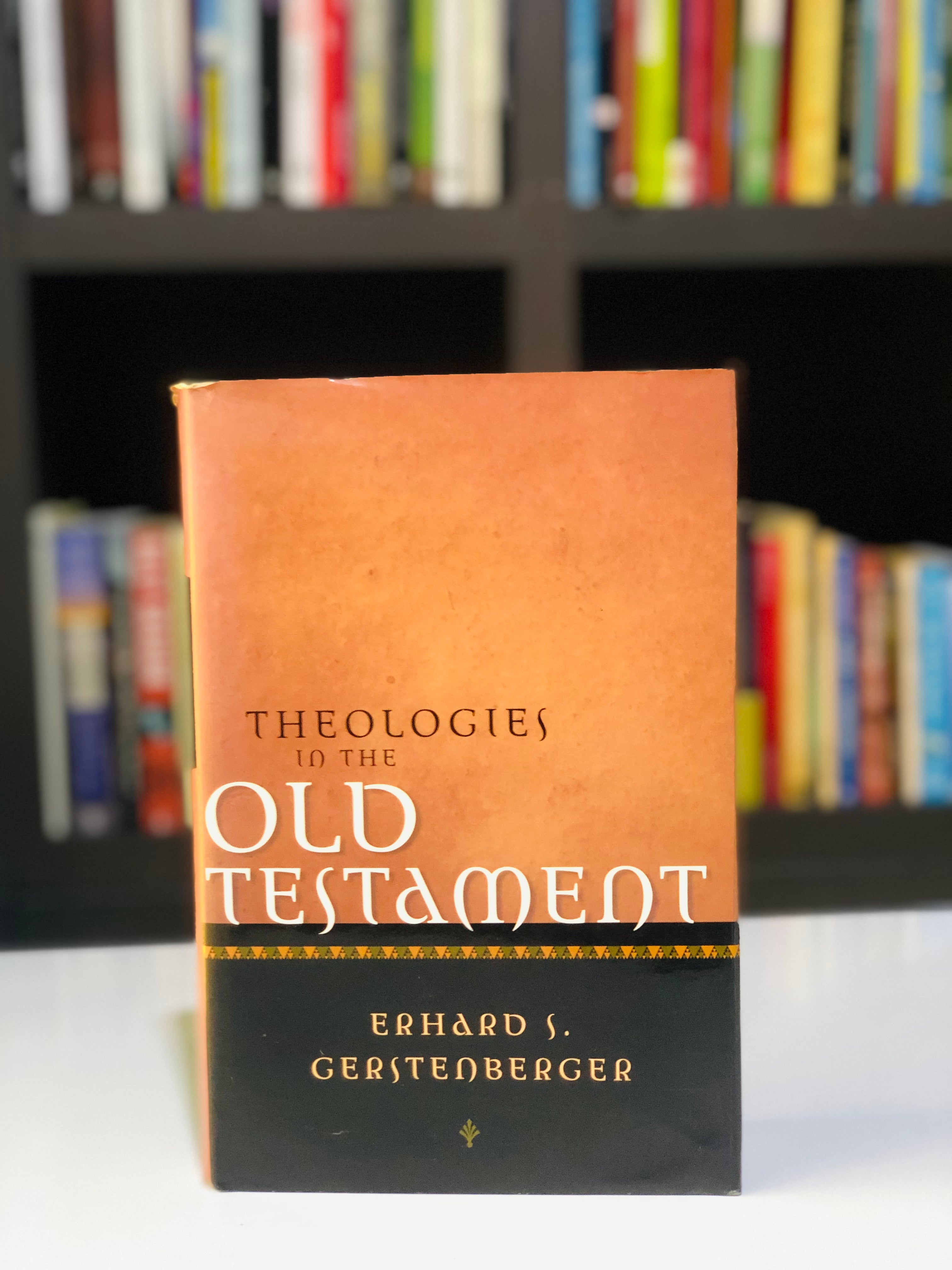 Theologies in the Old Testament