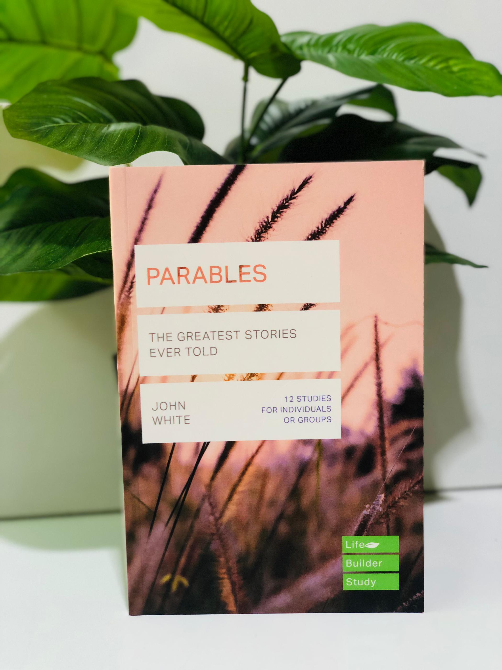 Parables: The Greatest stories ever told