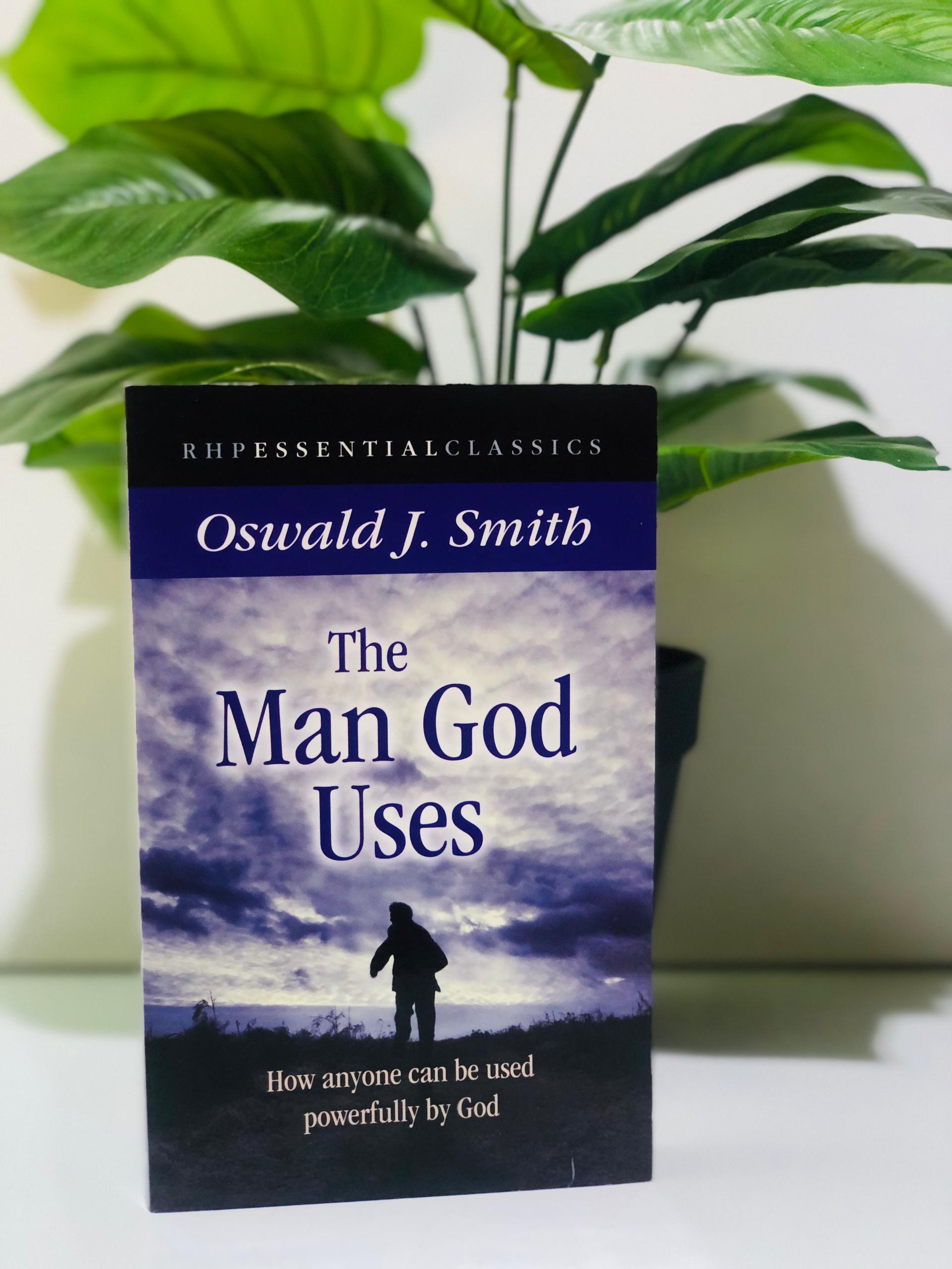 The man God uses